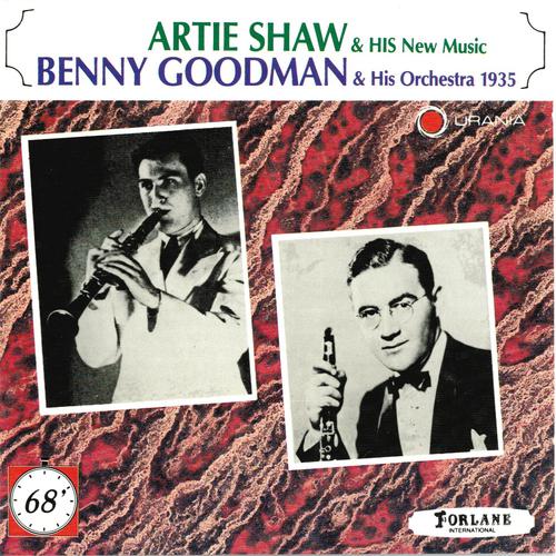 Постер альбома Artie Shaw & His New Music, Benny Goodman & His Orchestra 1935
