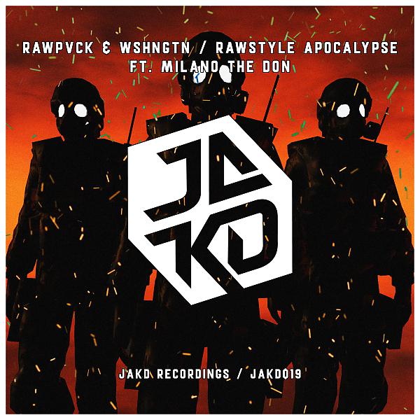 Постер альбома Rawstyle Apocalypse (feat. Milano The Don)