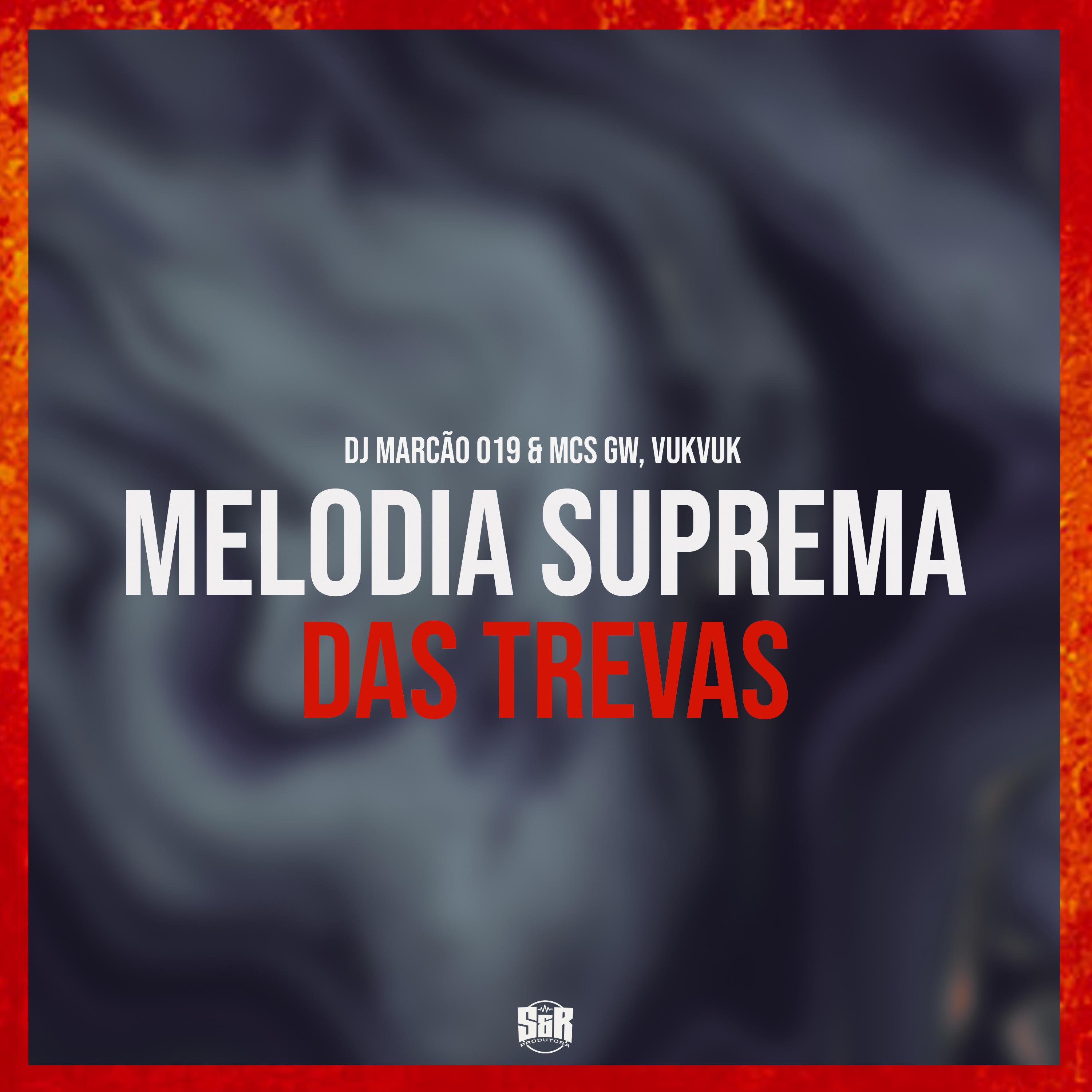 Постер альбома Melodia Suprema das Trevas