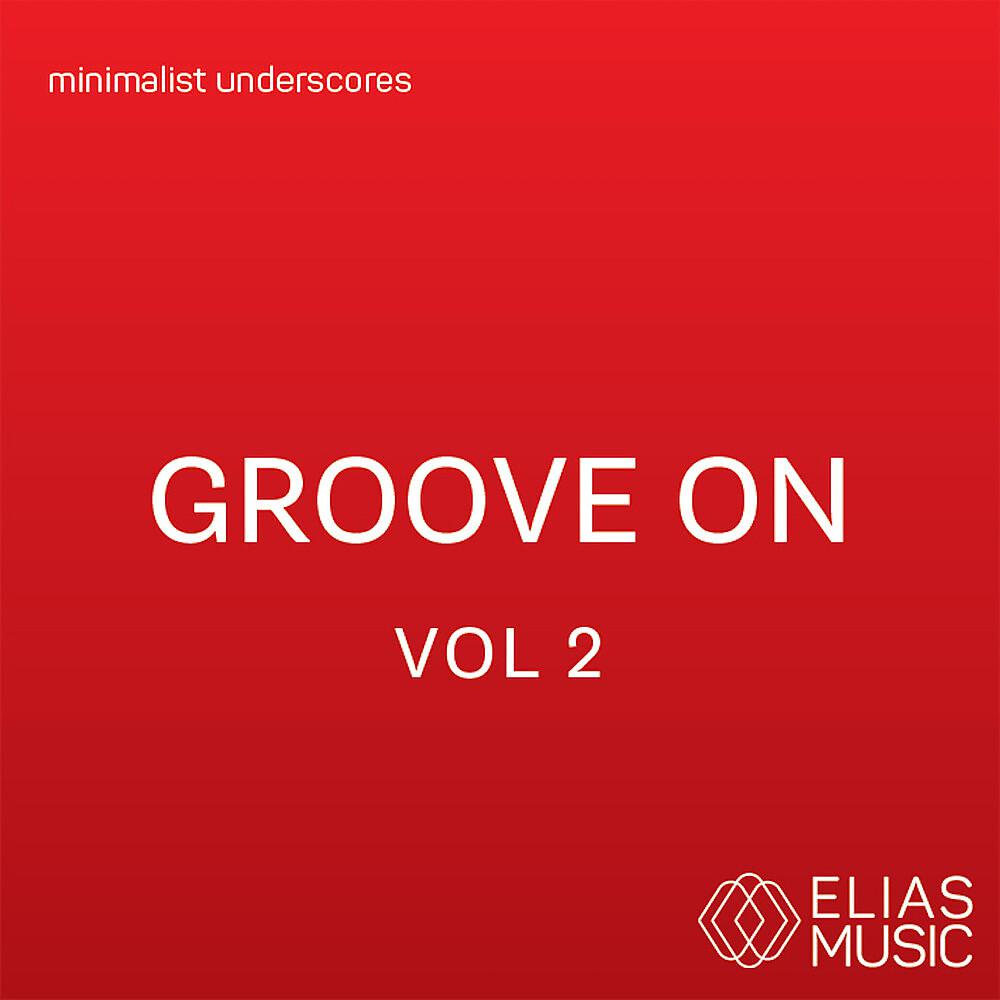 Постер альбома Groove On, Vol. 2