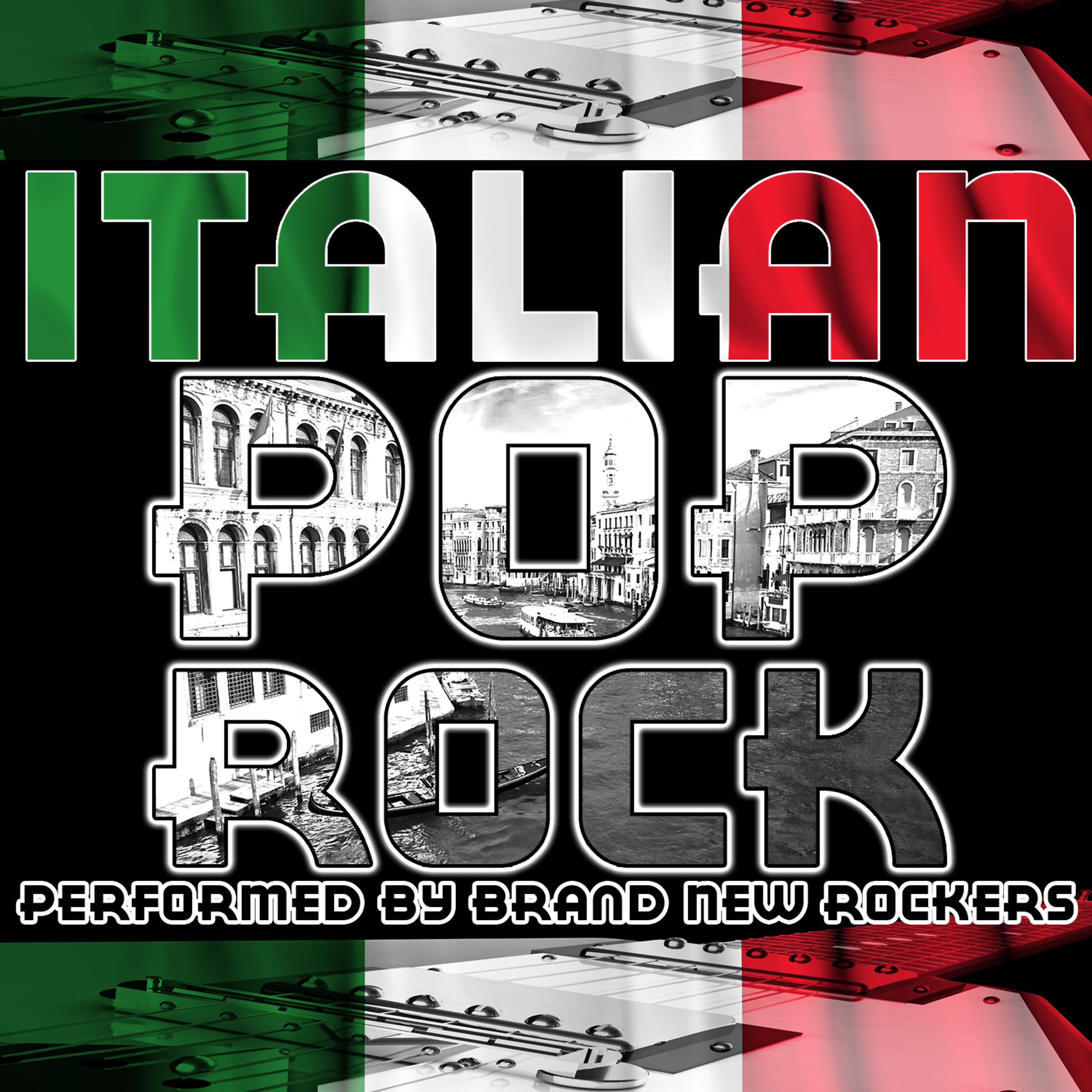 Постер альбома Italian Pop Rock Anthems