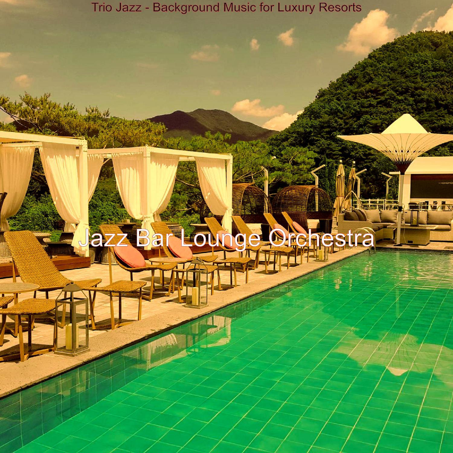 Постер альбома Trio Jazz - Background Music for Luxury Resorts