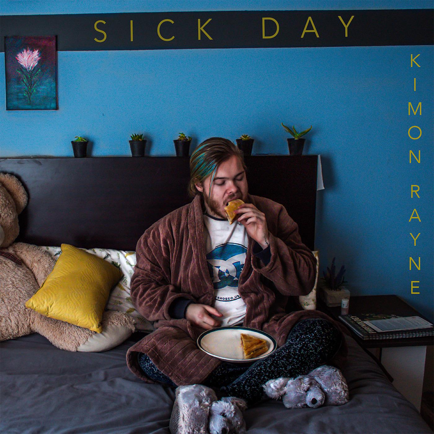 Постер альбома Sick Day
