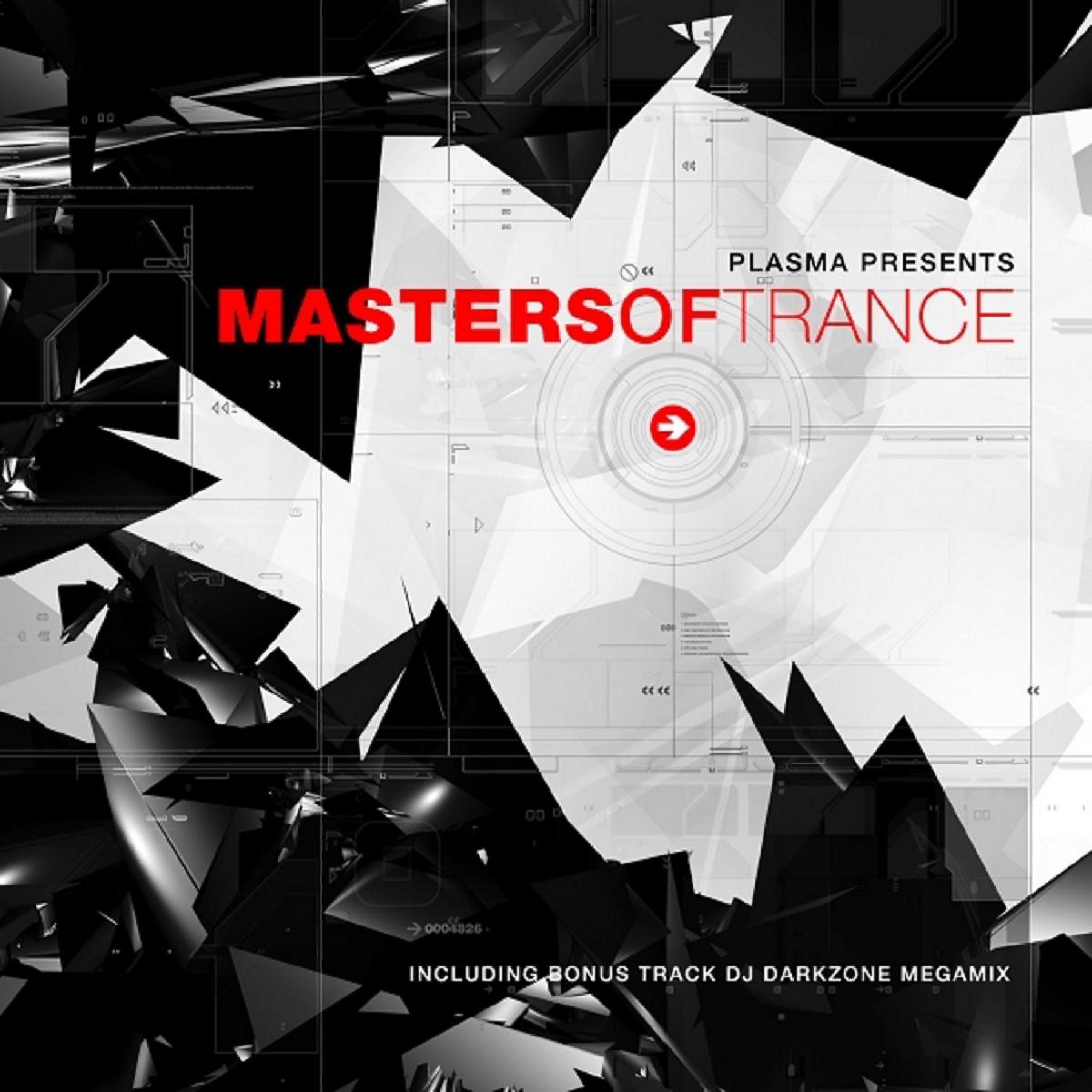 Постер альбома Plasma Presents Masters of Trance
