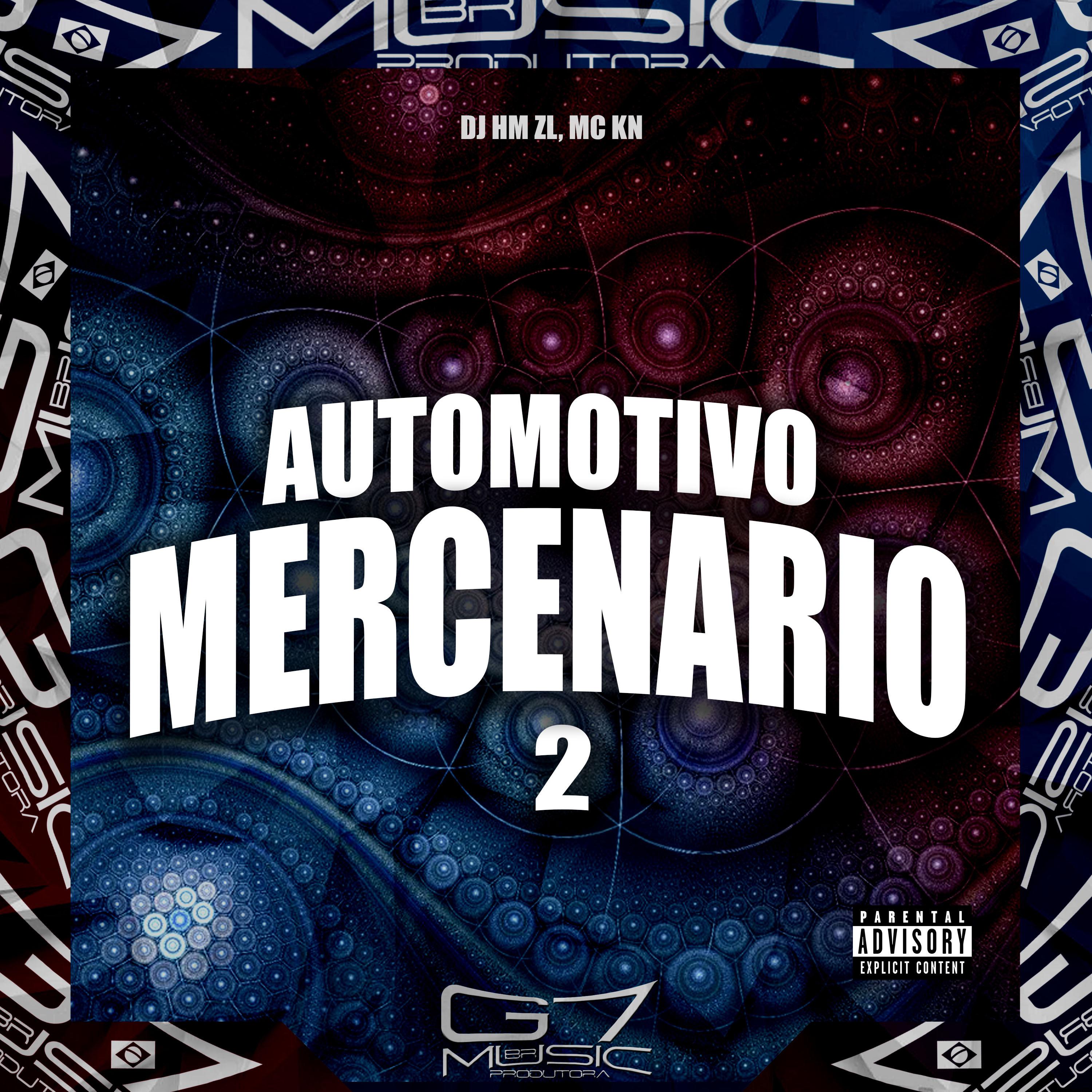 Постер альбома Automotivo Mercenário 2