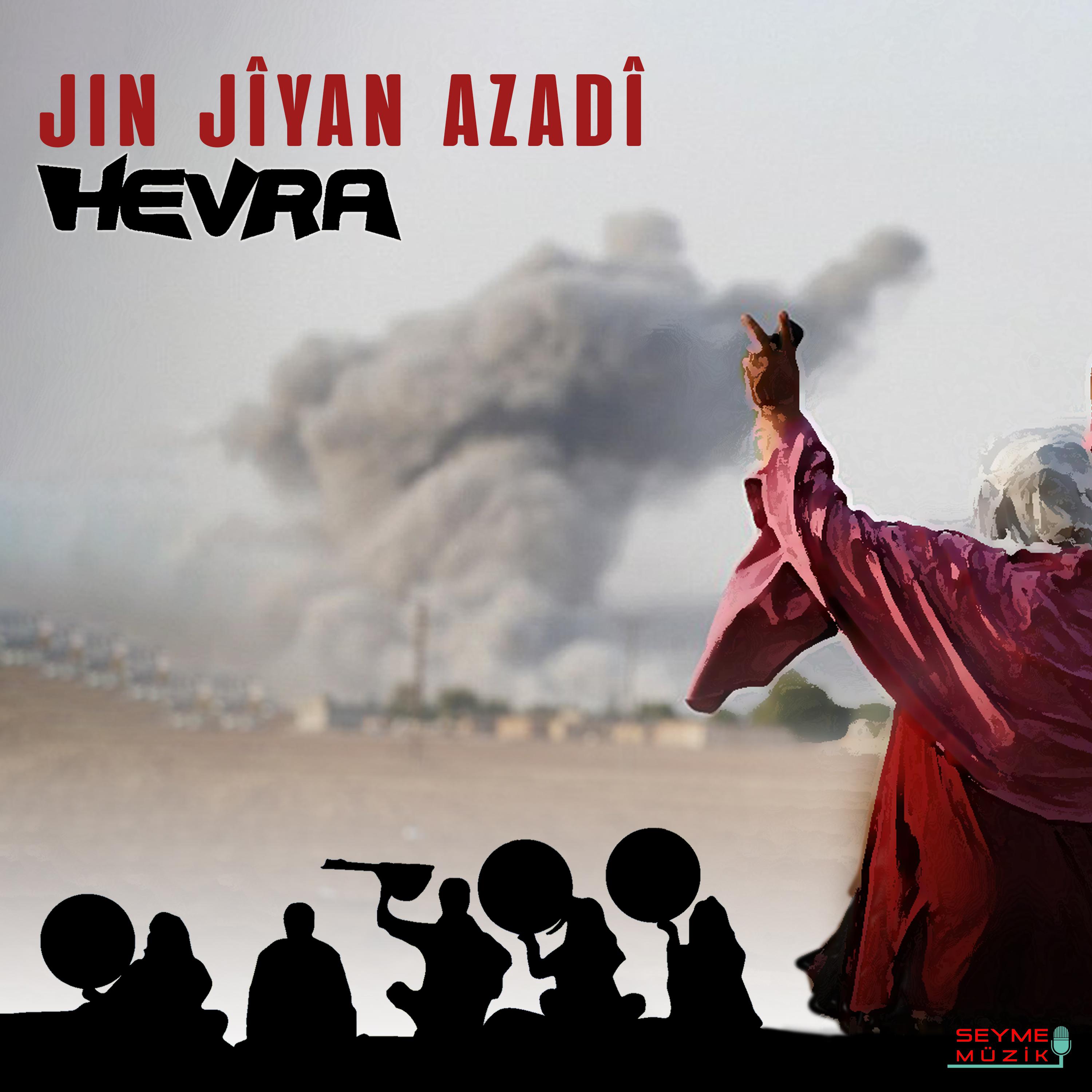 Постер альбома Jin Jîyan Azadî