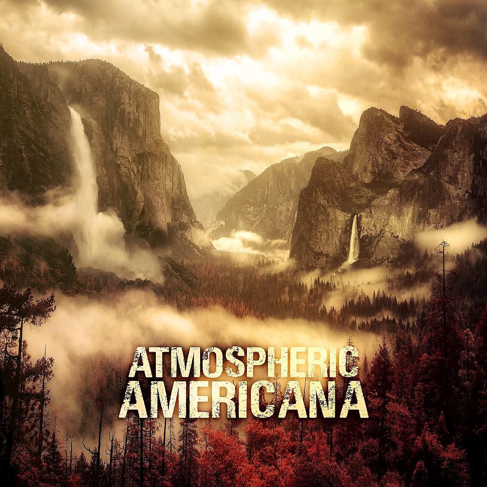 Постер альбома Atmospheric Americana