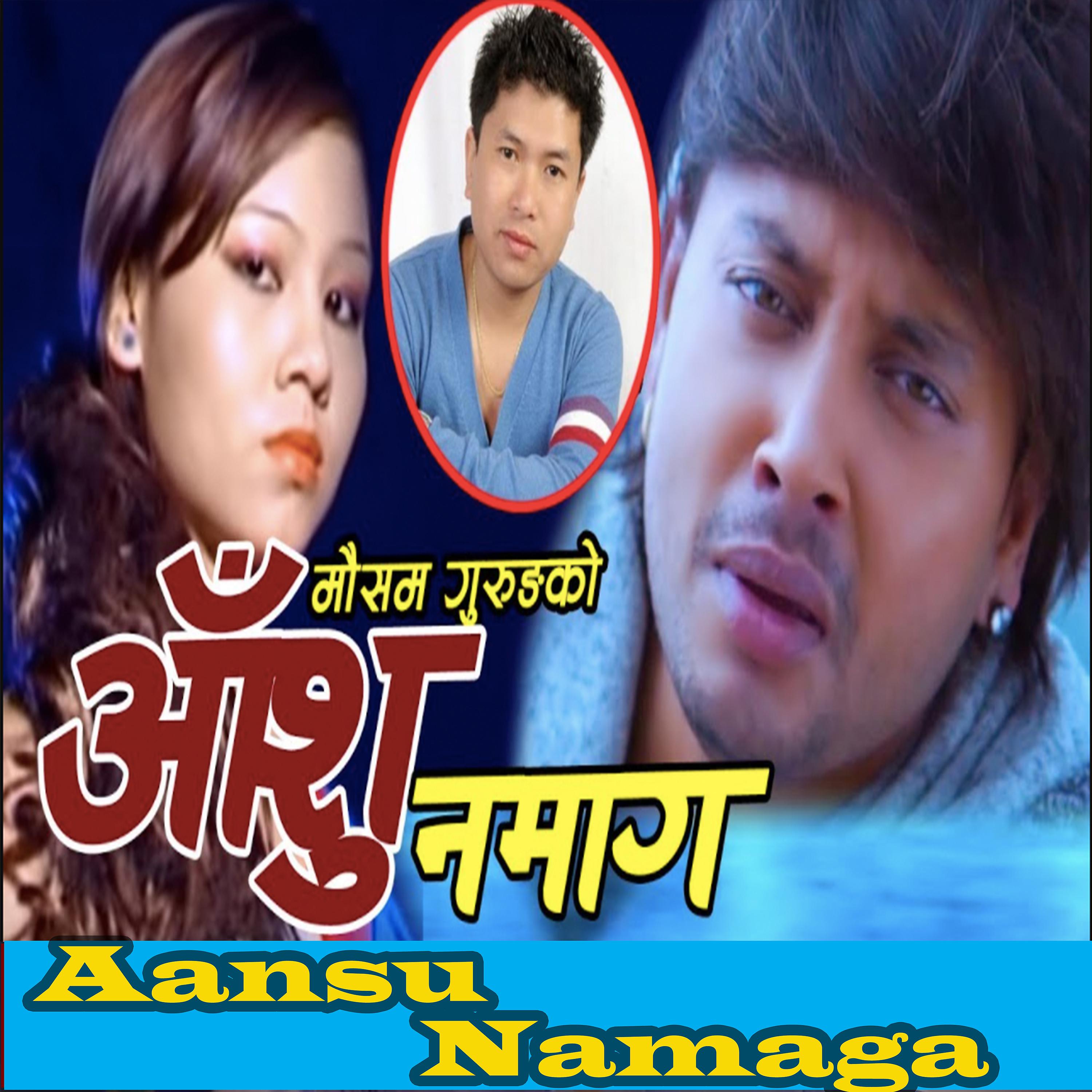 Постер альбома Aansu Namaga