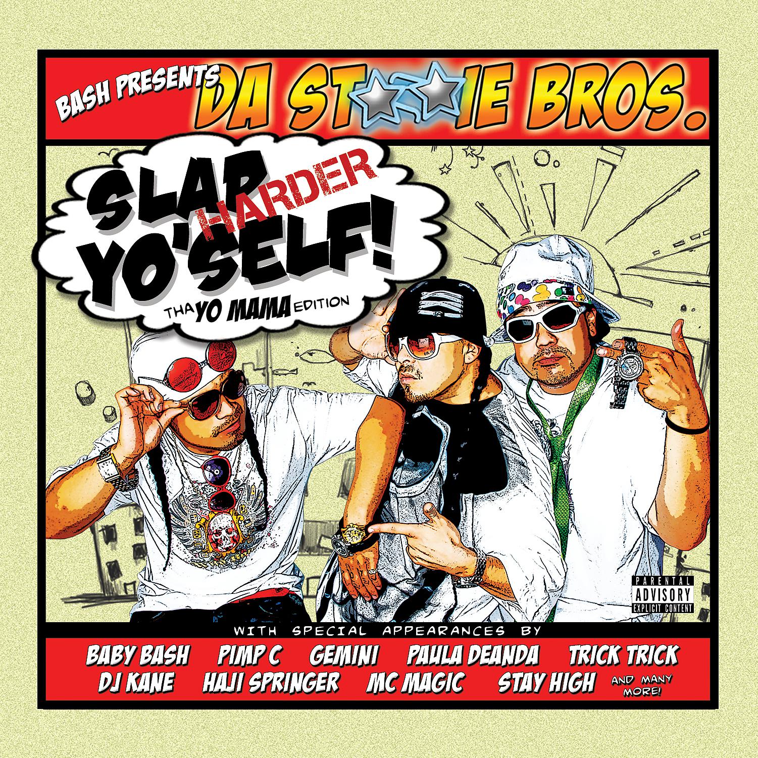 Постер альбома Slap Yo'Self! HARDER