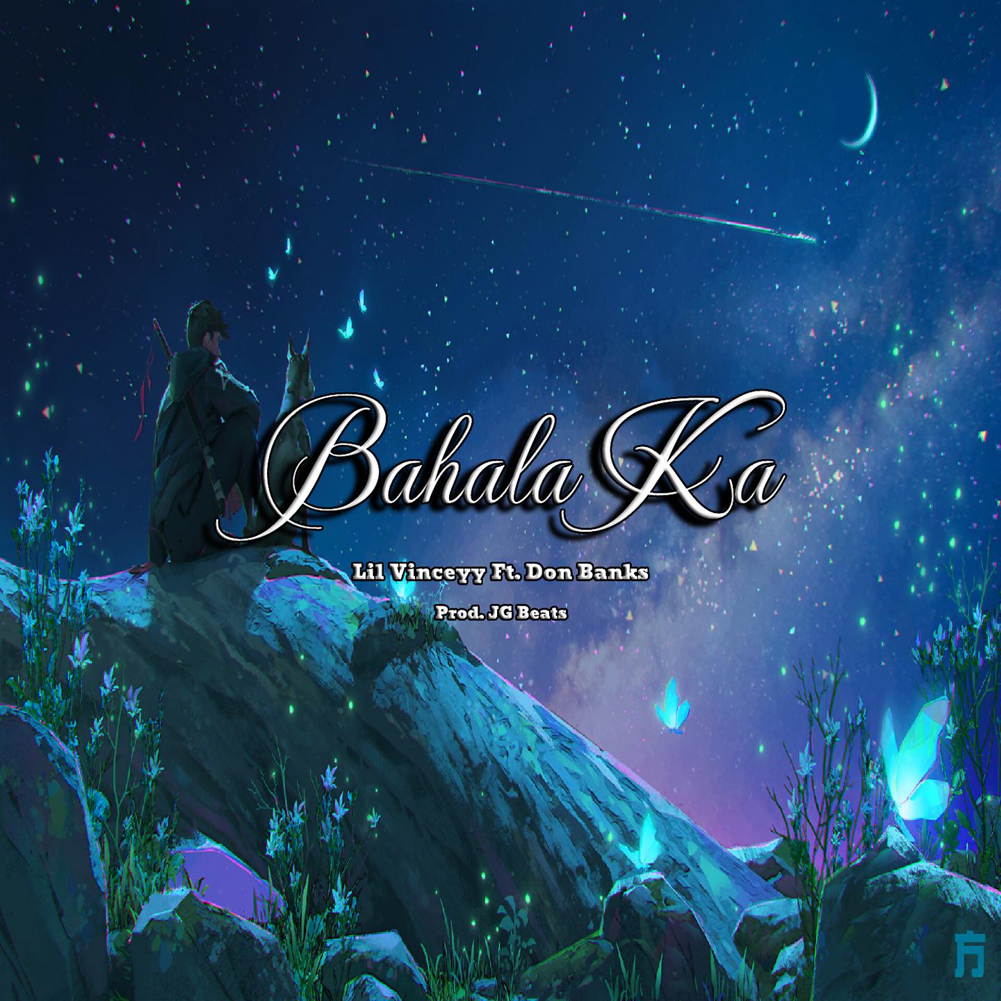 Постер альбома BAHALA KA