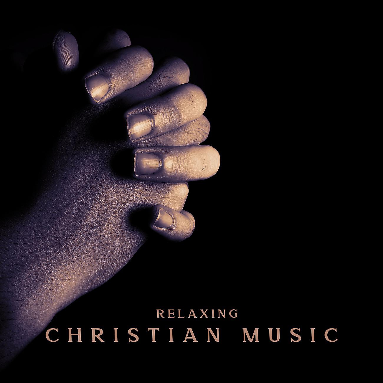 Постер альбома Relaxing Christian Music