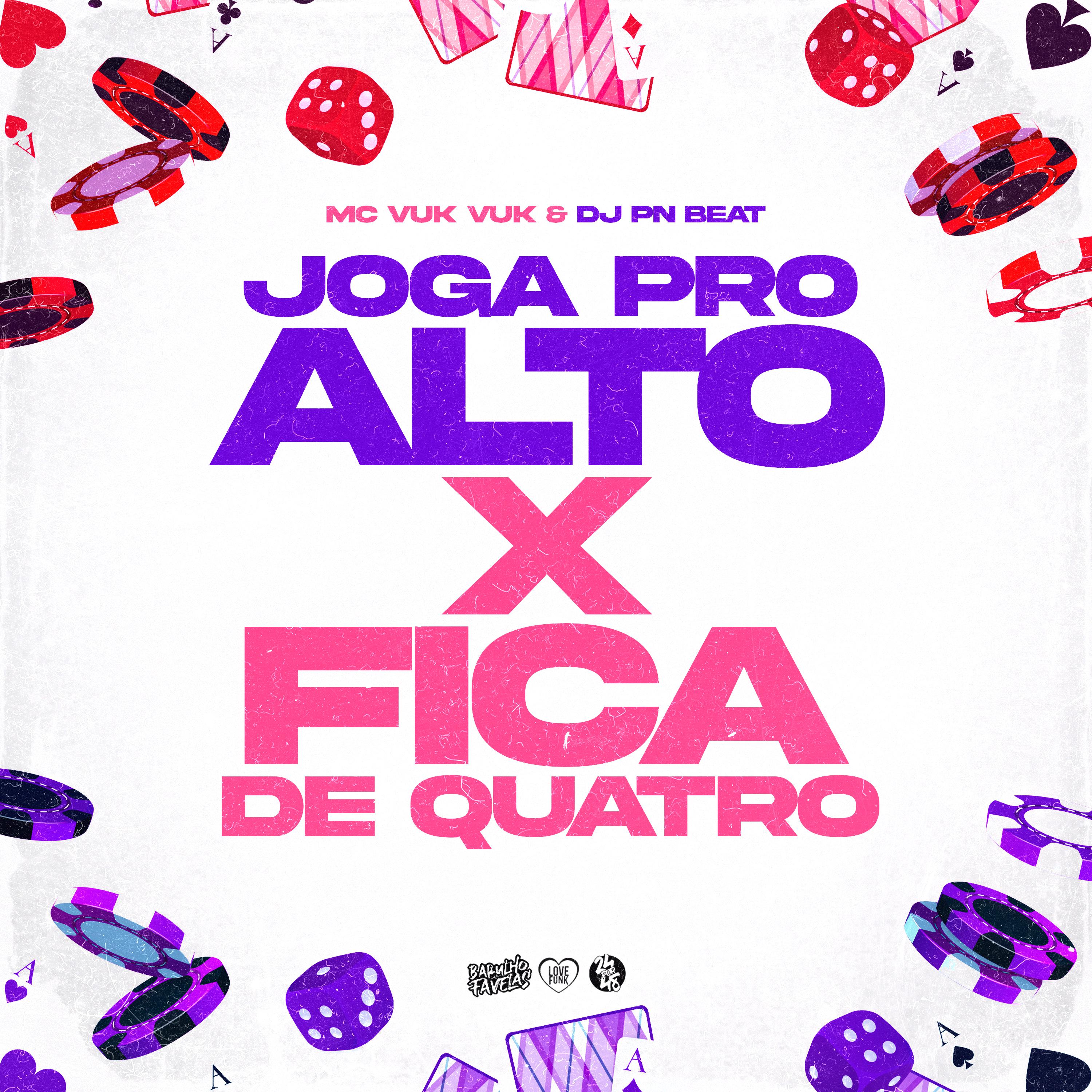 Постер альбома Joga pro Alto X Fica de Quatro