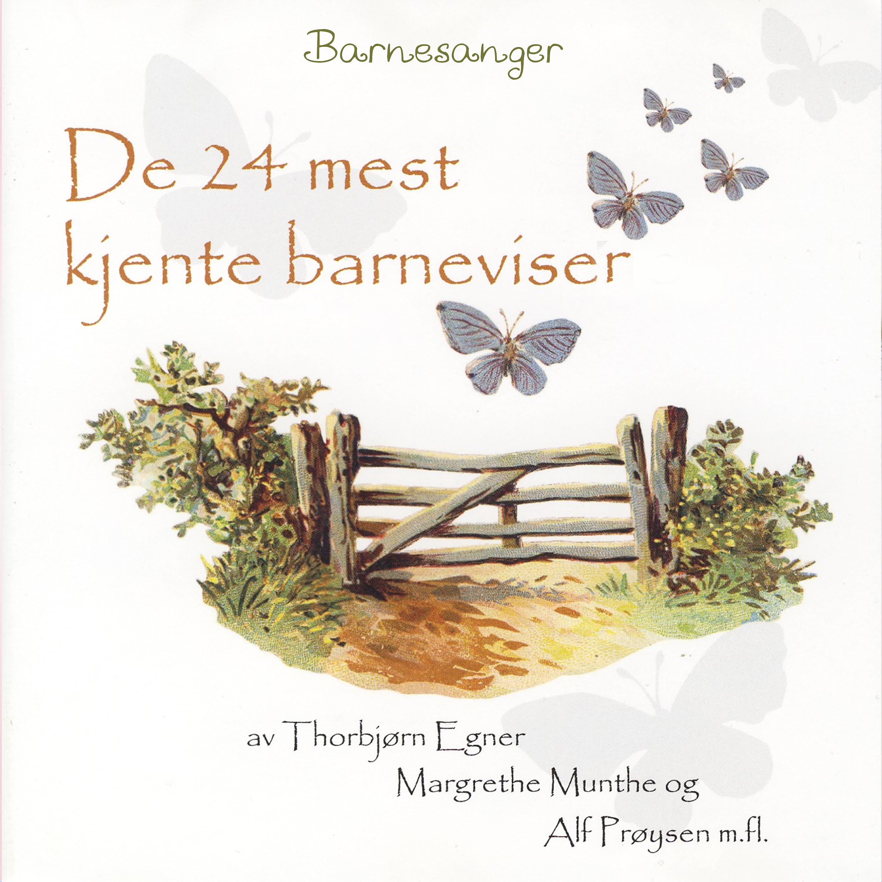 Постер альбома Barnesanger - De 24 Mest Kjente Barneviser
