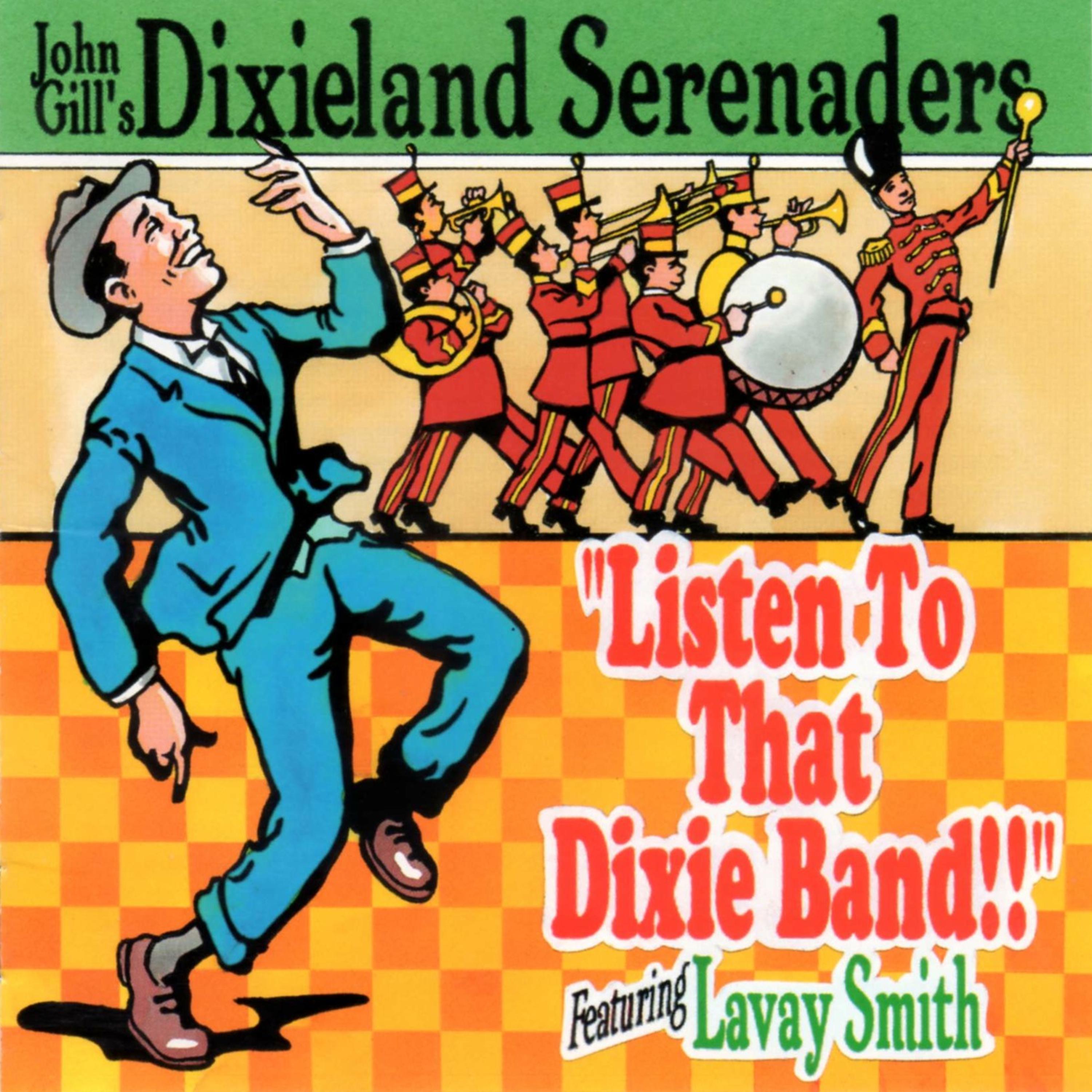 Постер альбома Listen to That Dixie Band