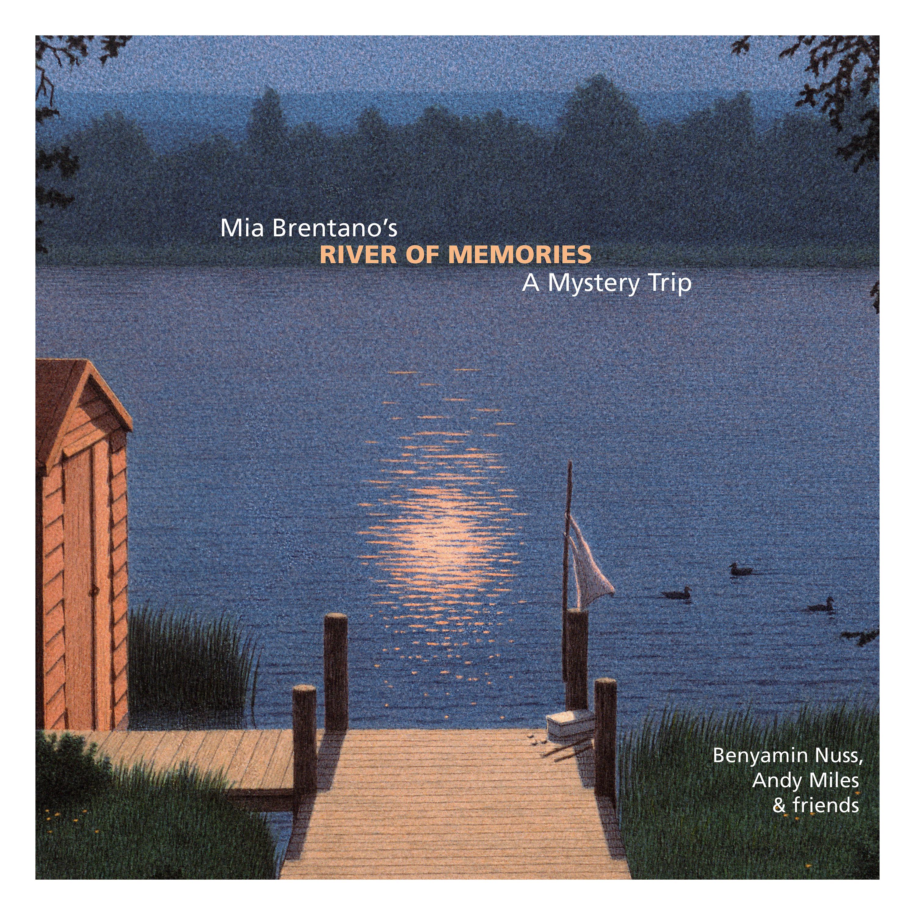 Постер альбома Mia Brentano's River of Memories