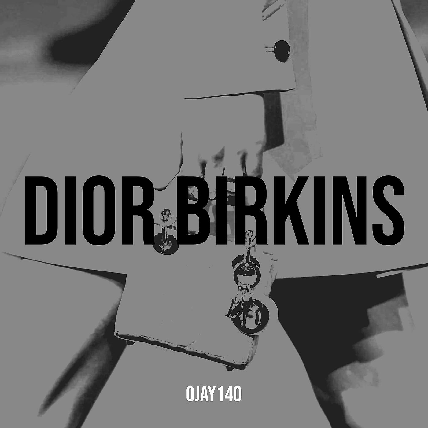 Постер альбома Dior Birkins
