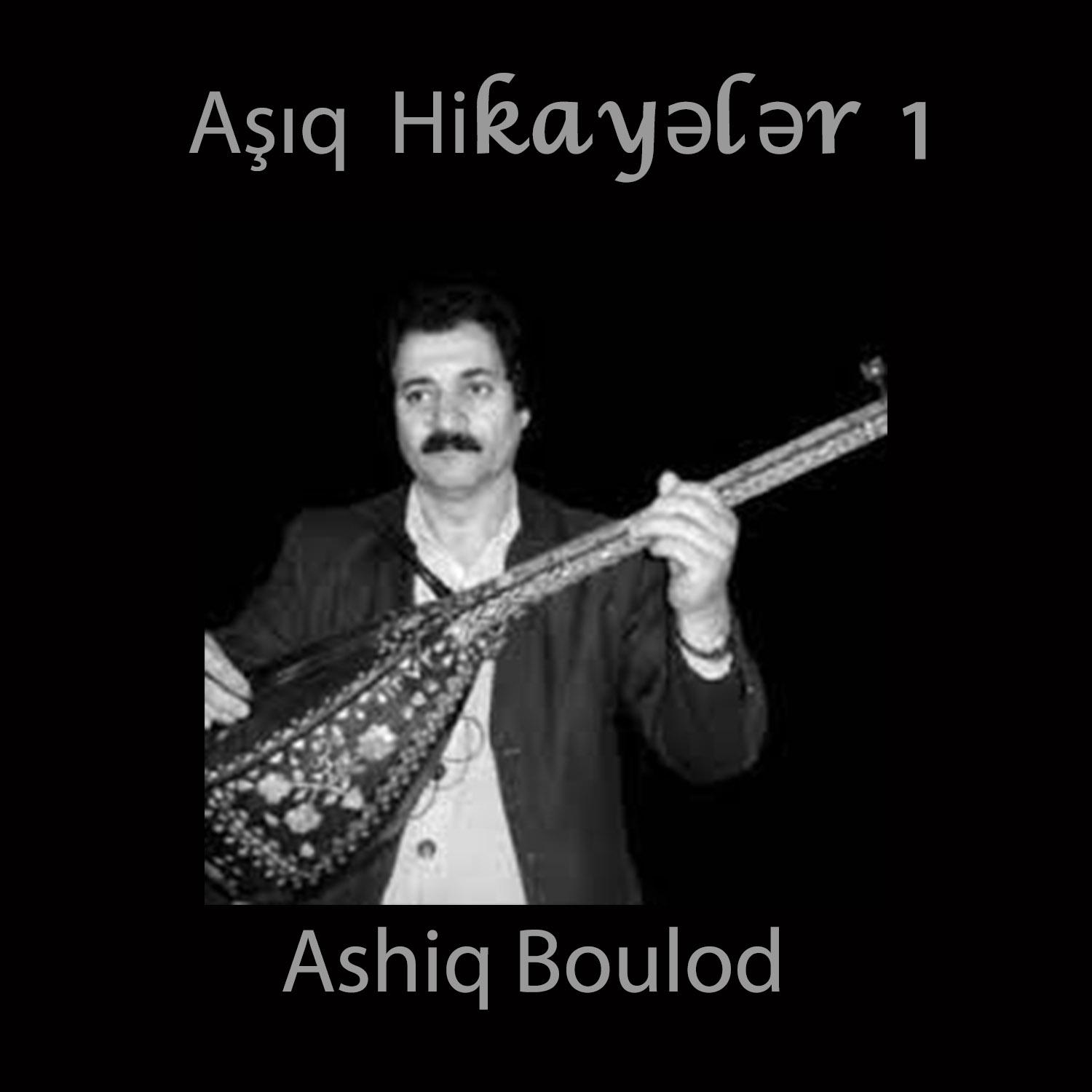 Постер альбома Aşıq Hikayələr 1