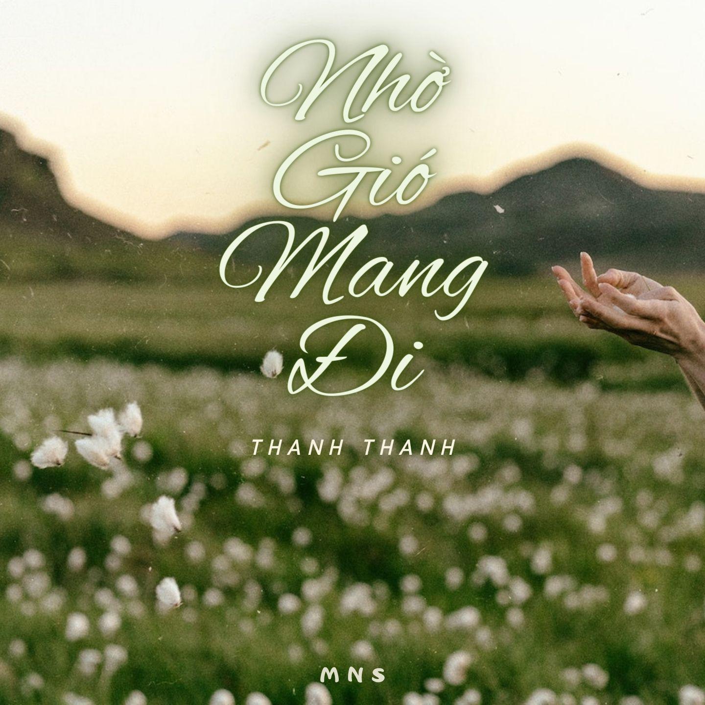 Постер альбома Nhờ Gió Mang Đi