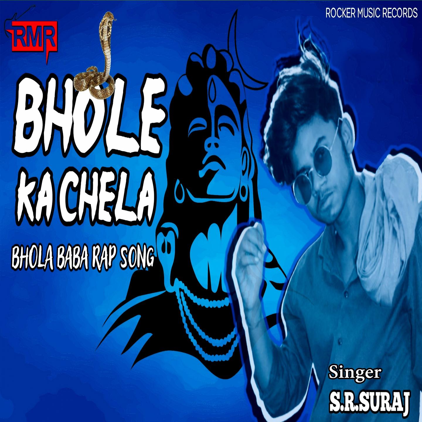 Постер альбома Bhole Ka Chela Bhole Baba Rap Song