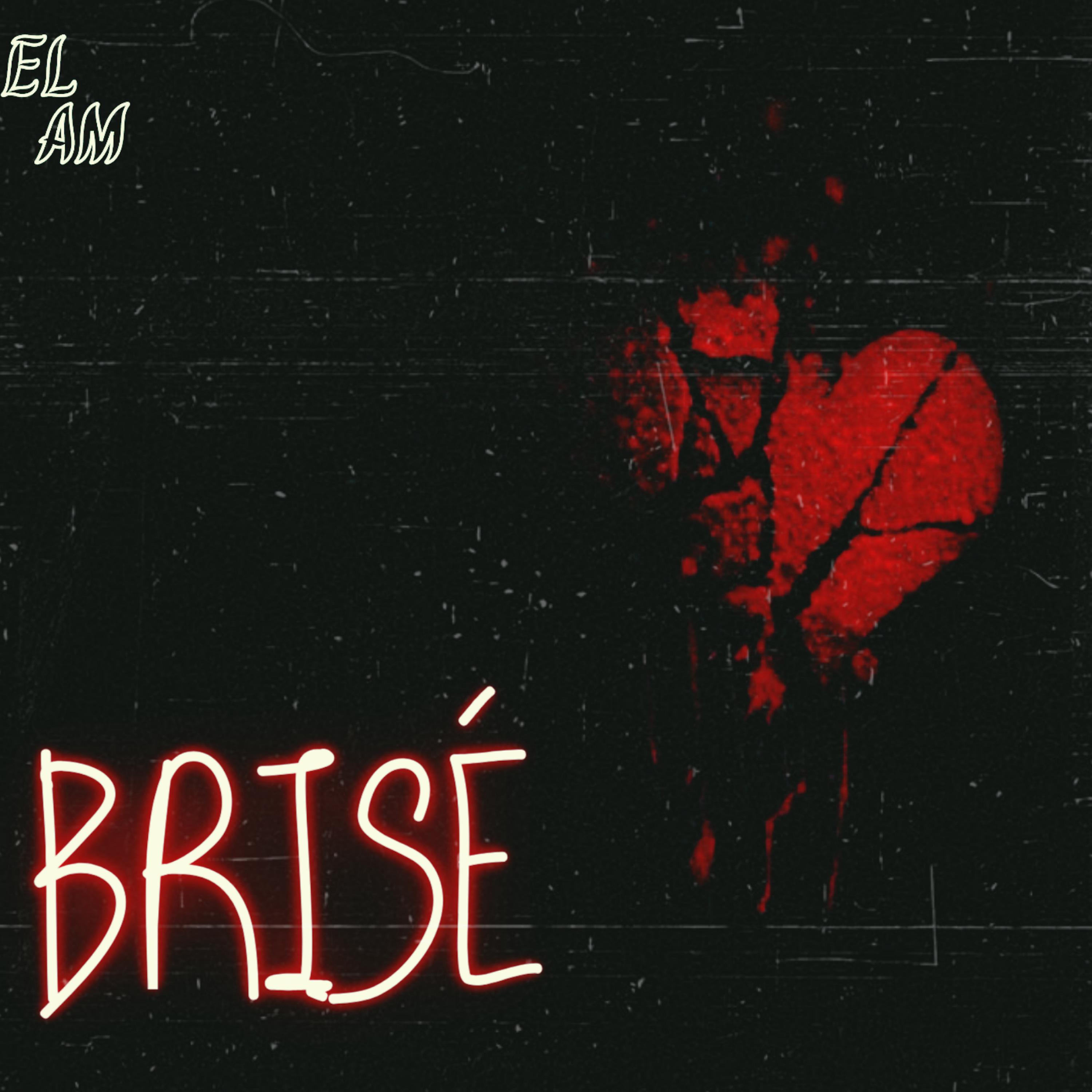 Постер альбома BRISÉ