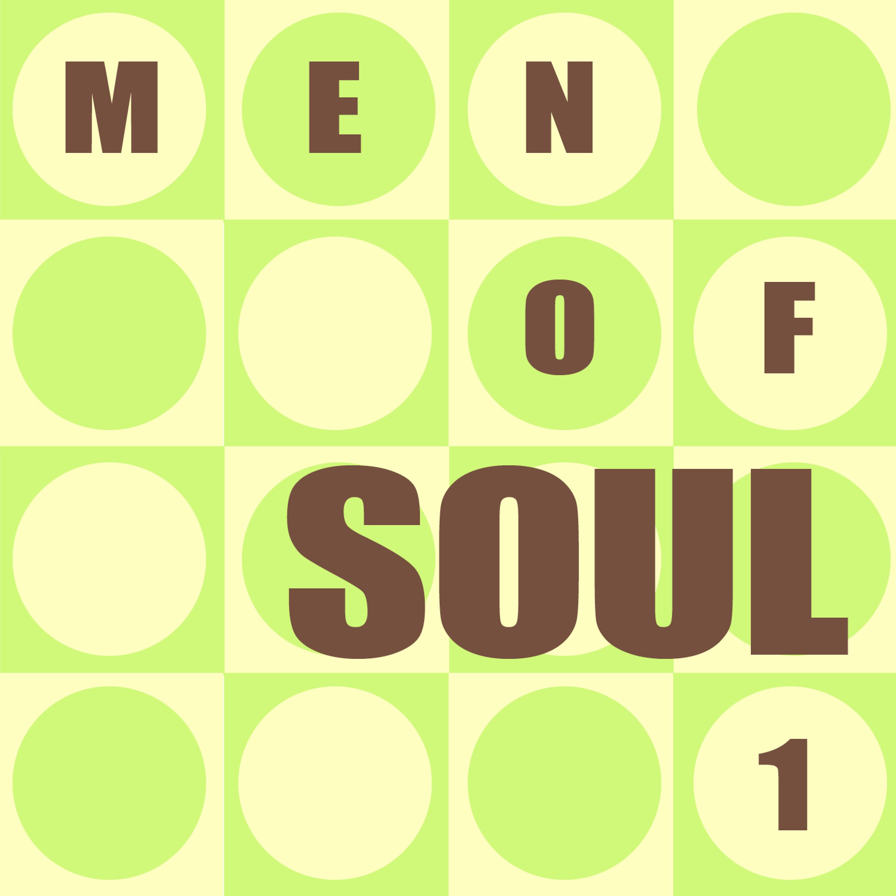 Постер альбома The Men Of Soul 1