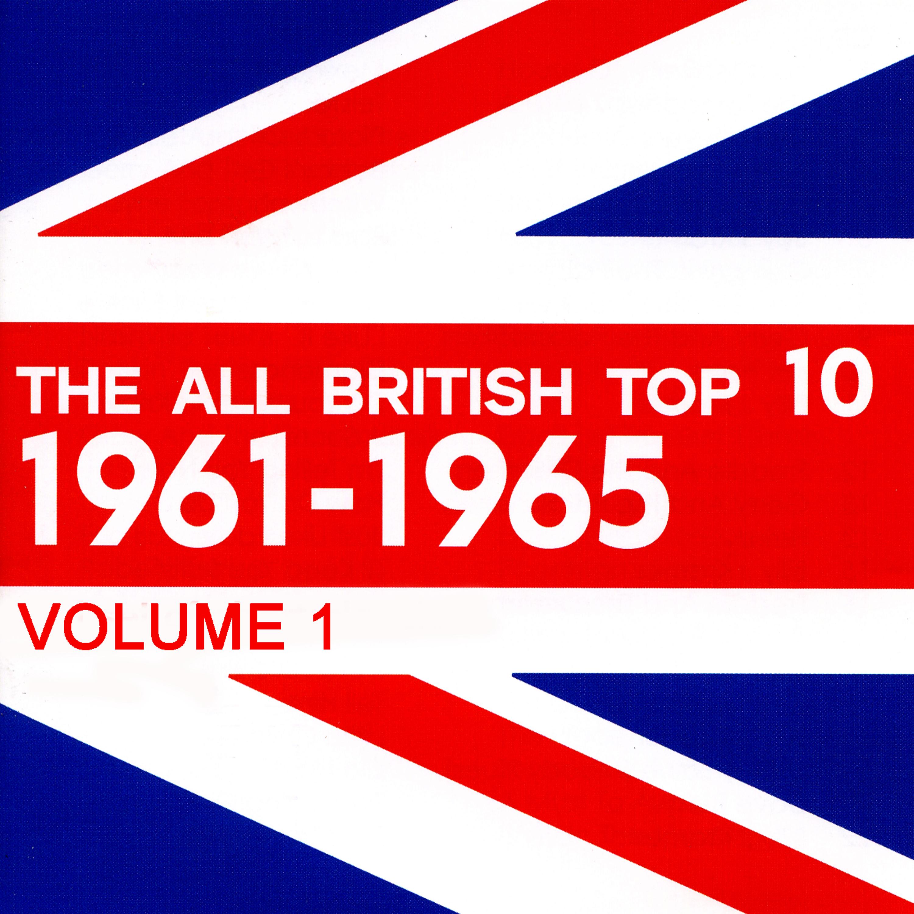 Постер альбома The All British Top 10 1961-1965 Volume 1