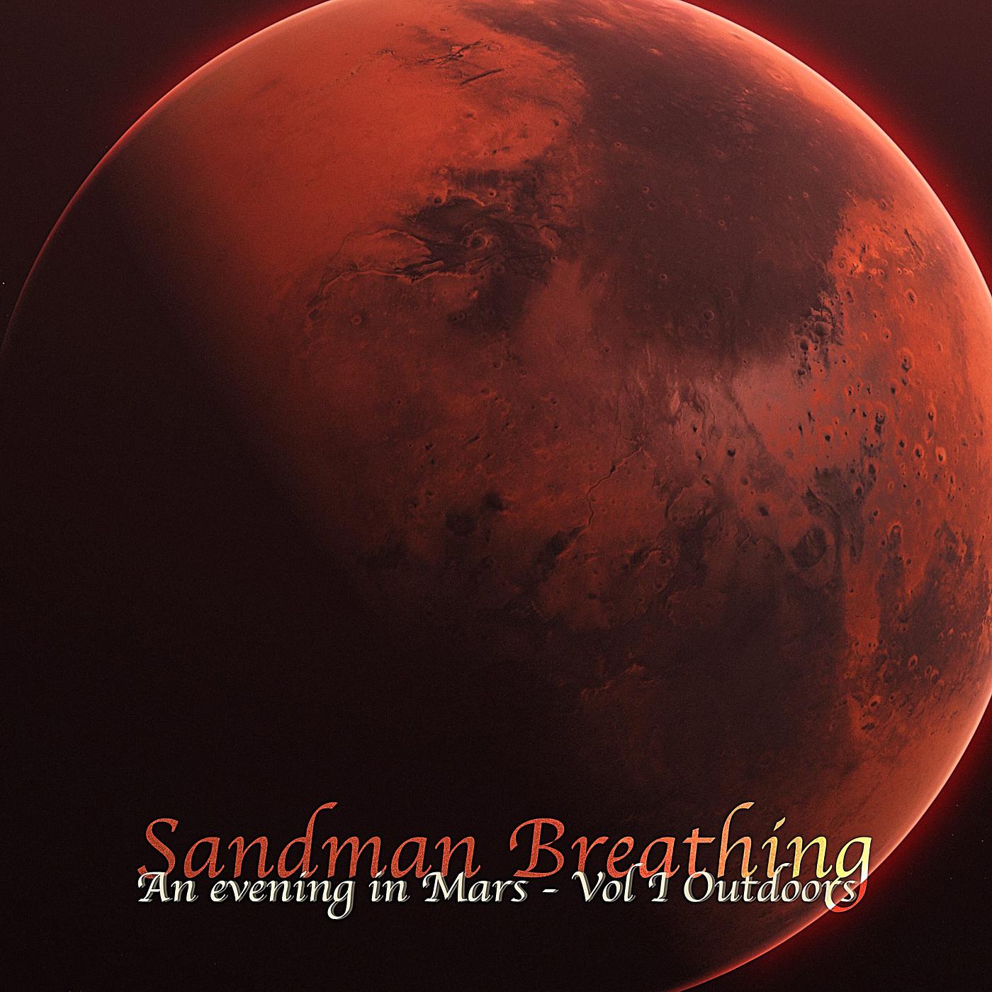 Постер альбома An Evening on Mars, Vol. I - Outdoors
