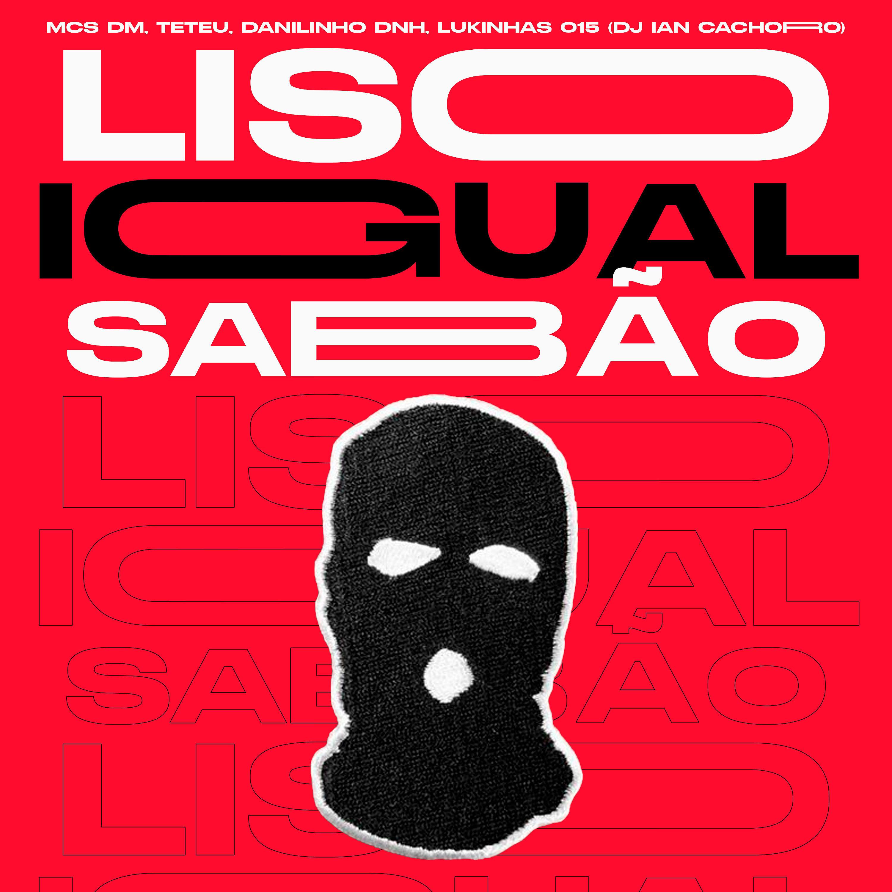 Постер альбома Liso Igual Sabão