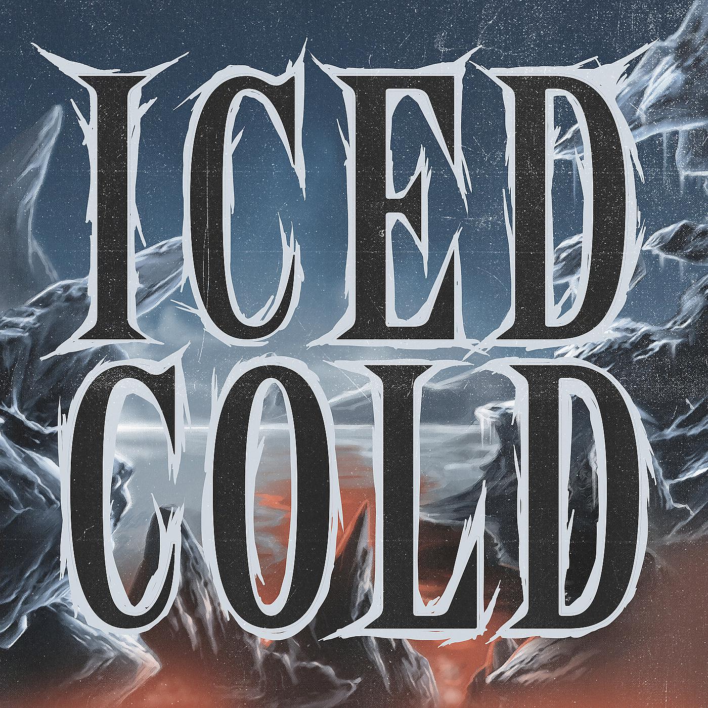 Постер альбома Iced Cold