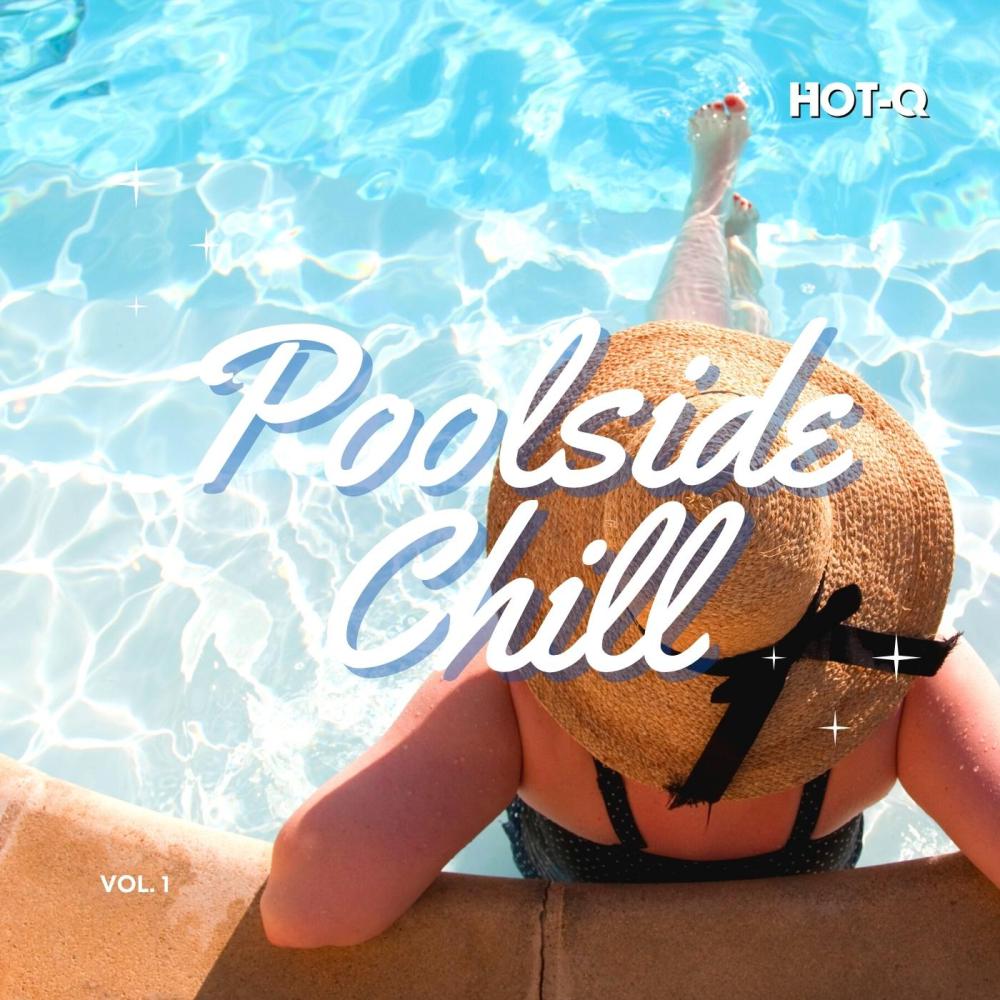 Постер альбома Poolside Chill 001