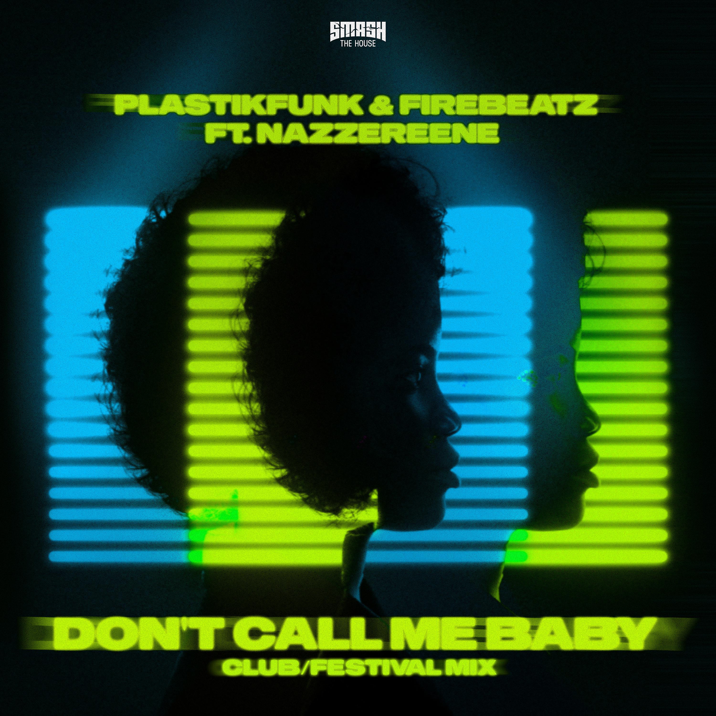 Постер альбома Don't Call Me Baby (Club & Festival Mixes)