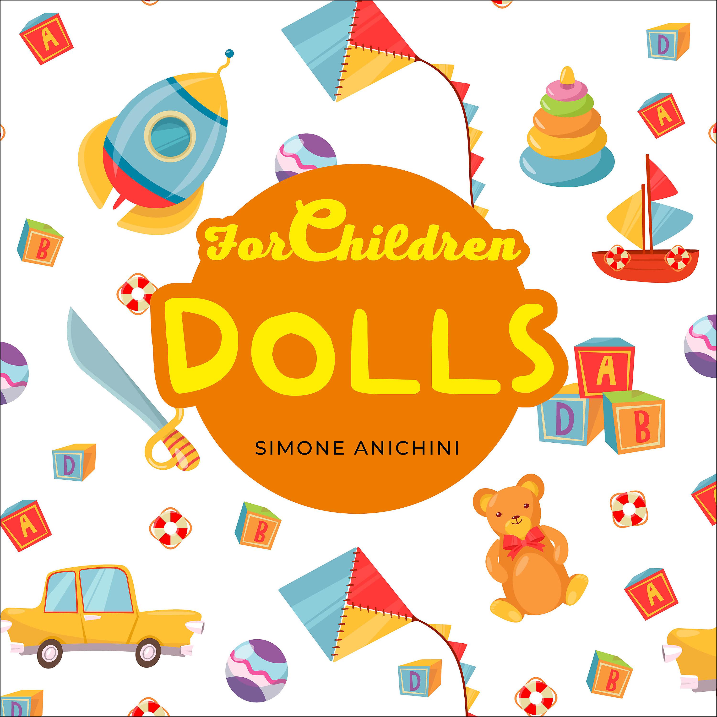 Постер альбома For Children: "Dolls"