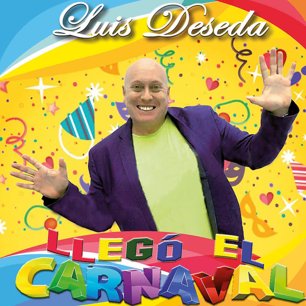 Постер альбома Llegó el Carnaval