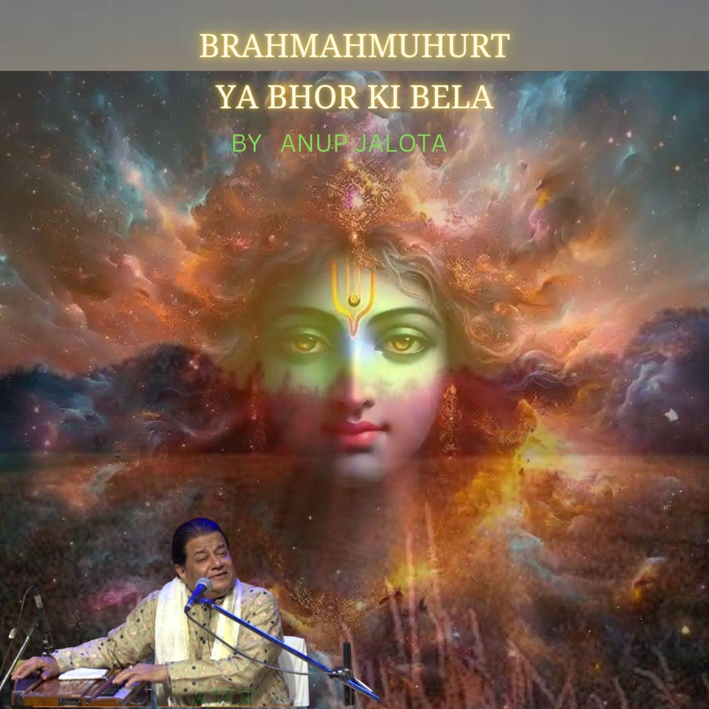 Постер альбома BRAHMA MUHURTA YA BHOR KI BELA