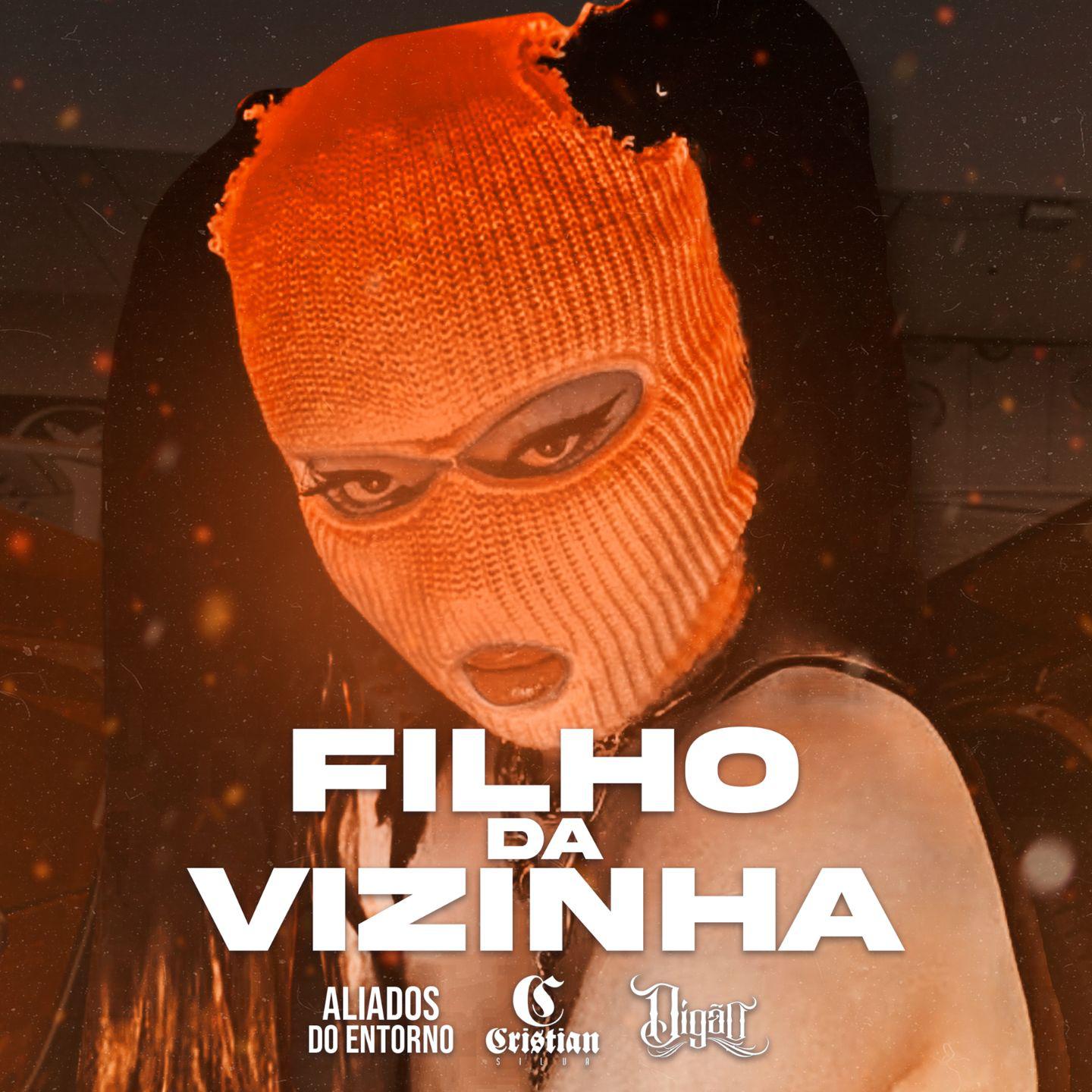 Постер альбома Filho da Vizinha