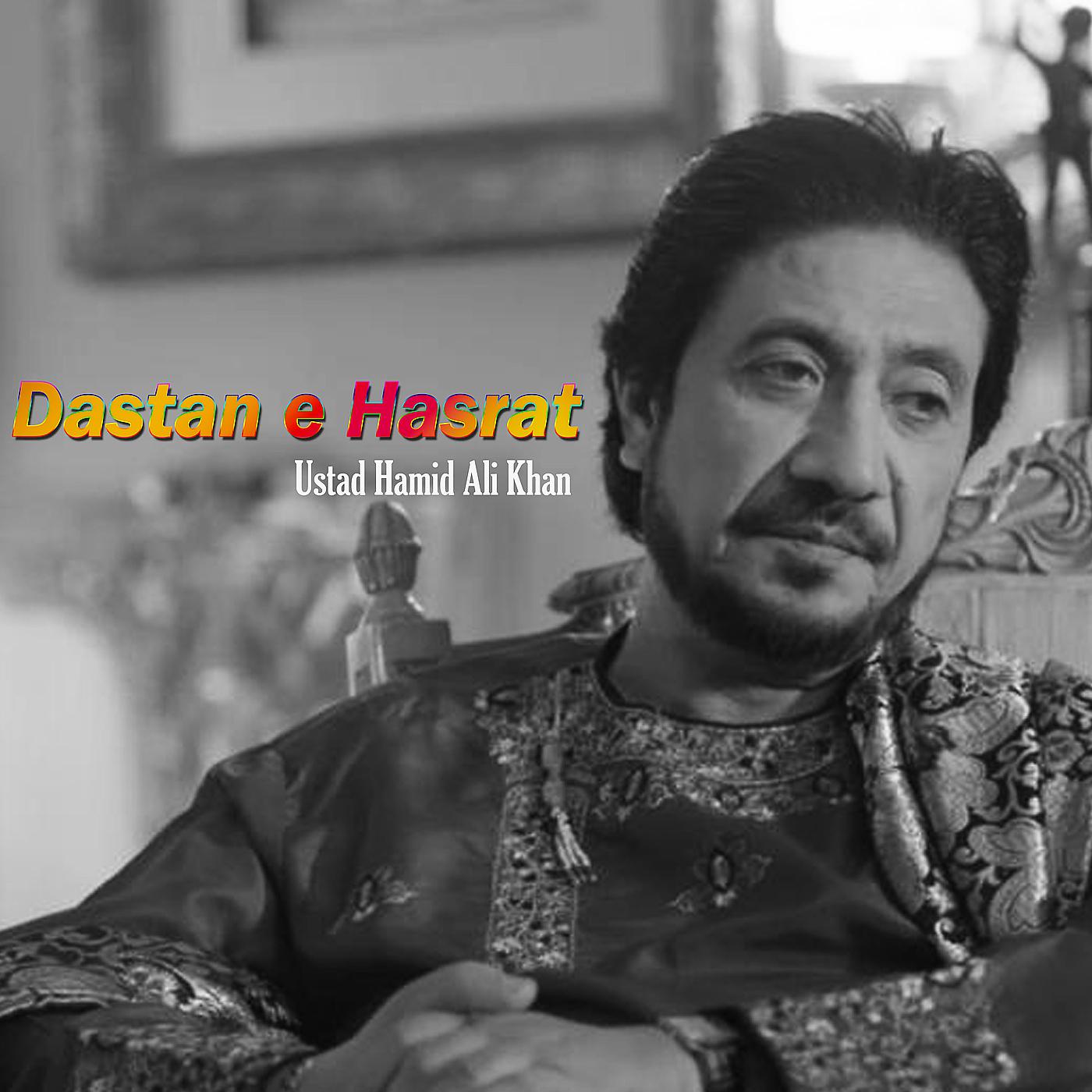 Постер альбома Dastan E Hasrat