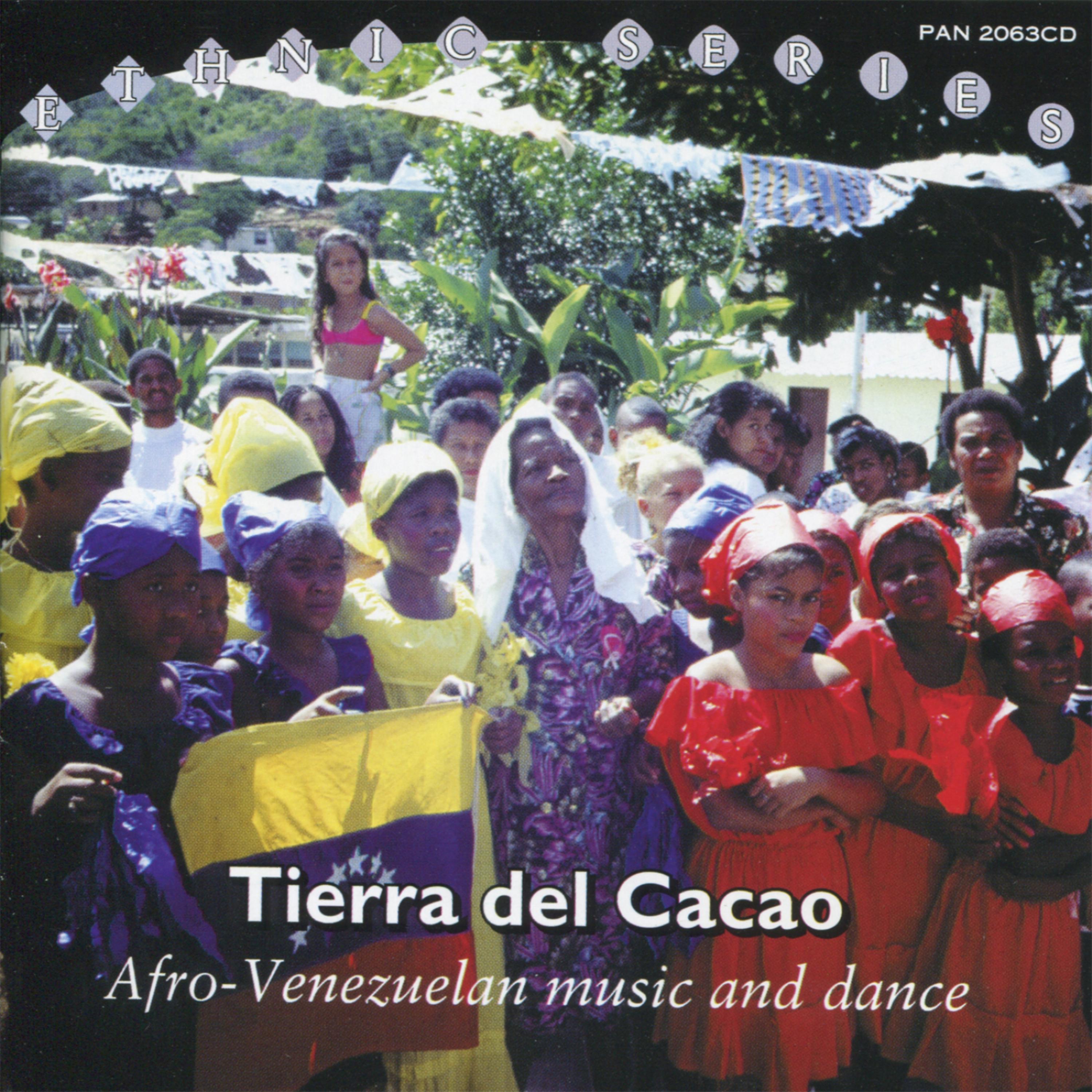 Постер альбома Tierra del Cacao: Afro-Venezuelan Music and Dance