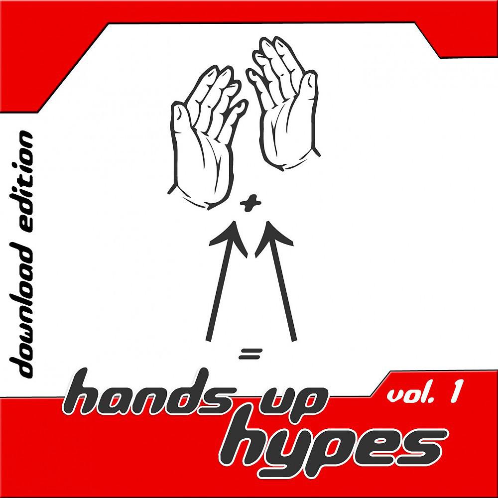 Постер альбома Hands up Hypes Vol. 1
