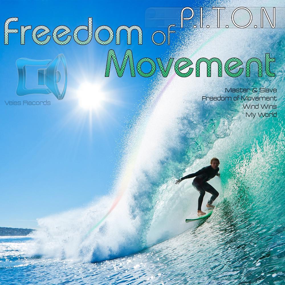 Постер альбома Freedom of Movement