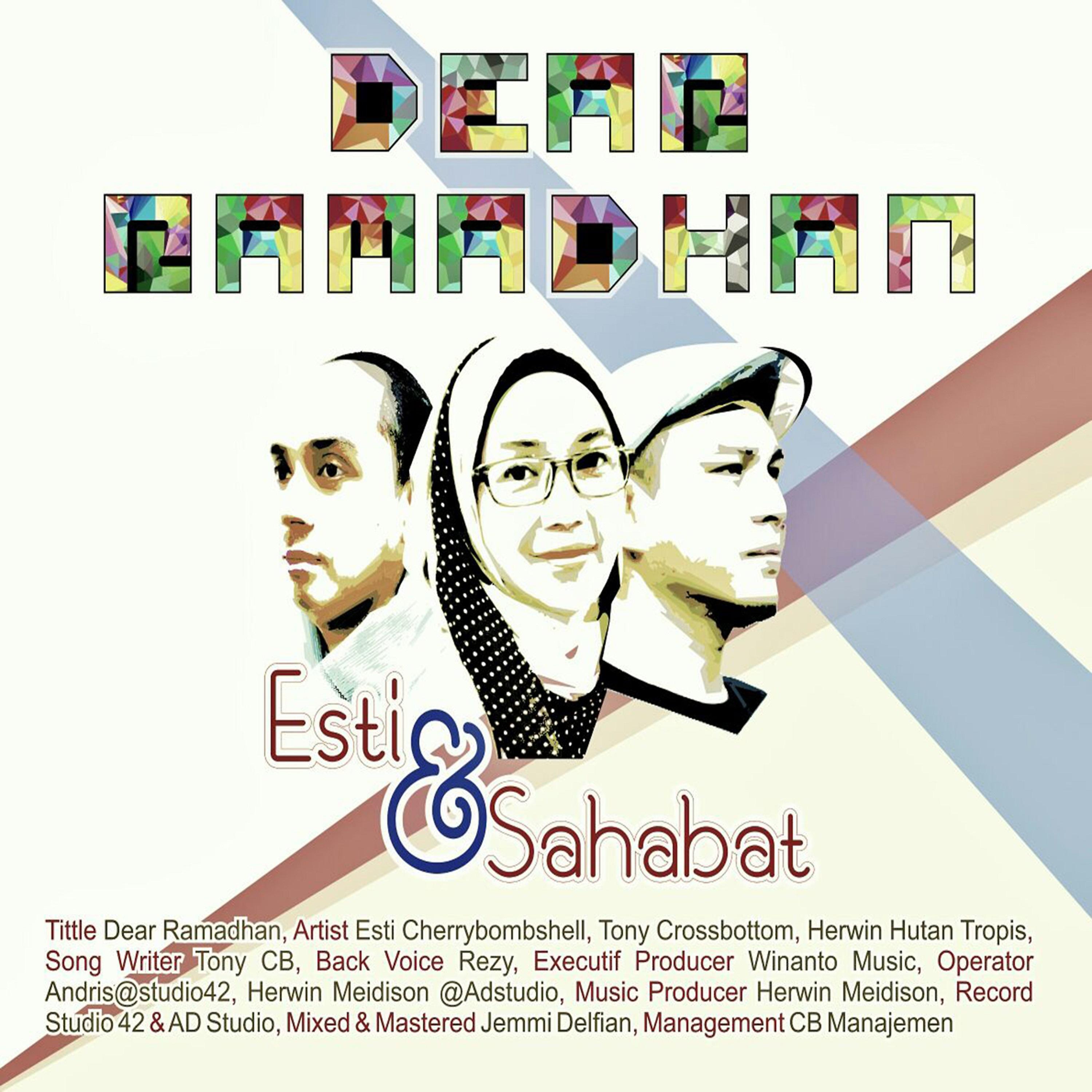 Постер альбома Dear Ramadhan