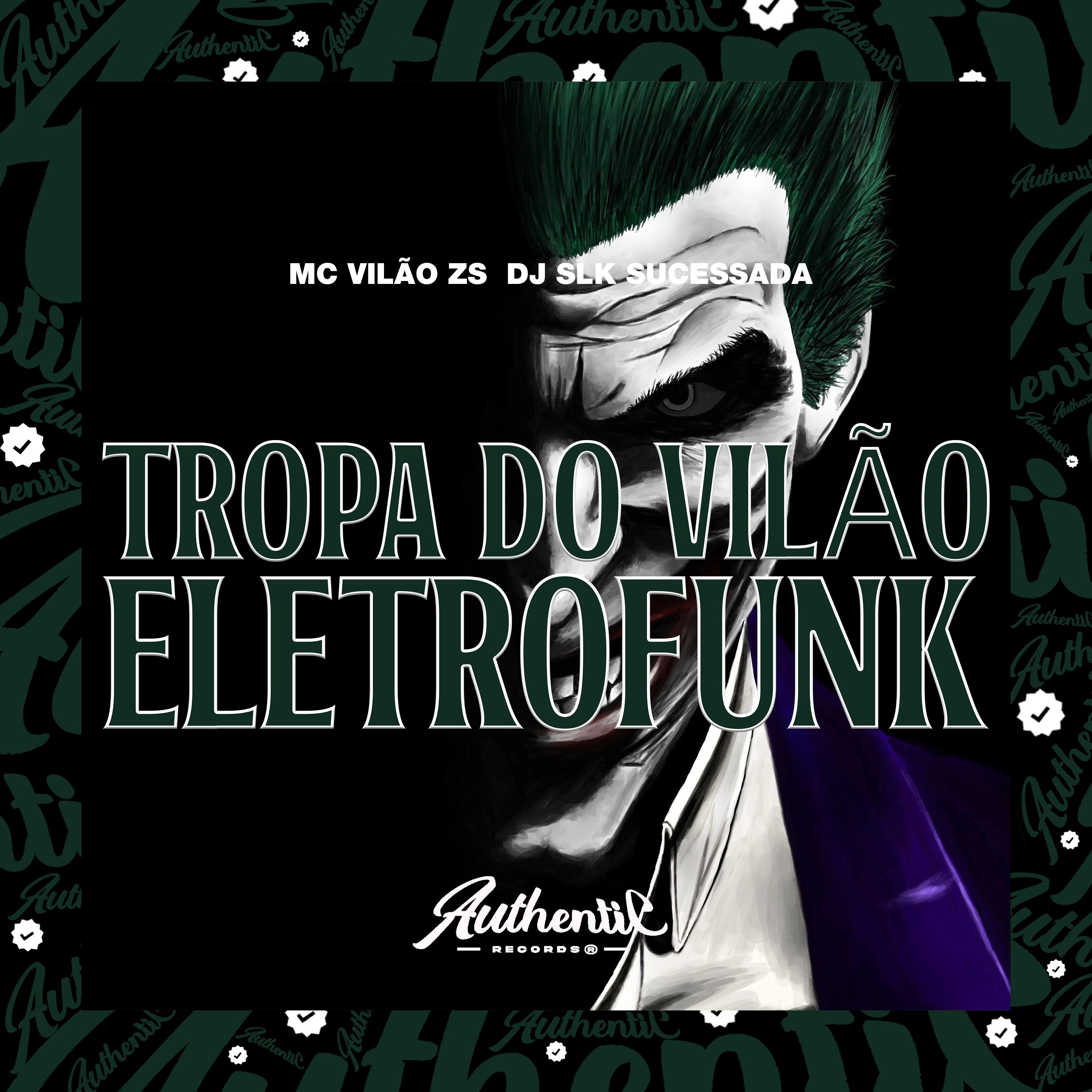 Постер альбома Tropa do Vilão Eletrofunk