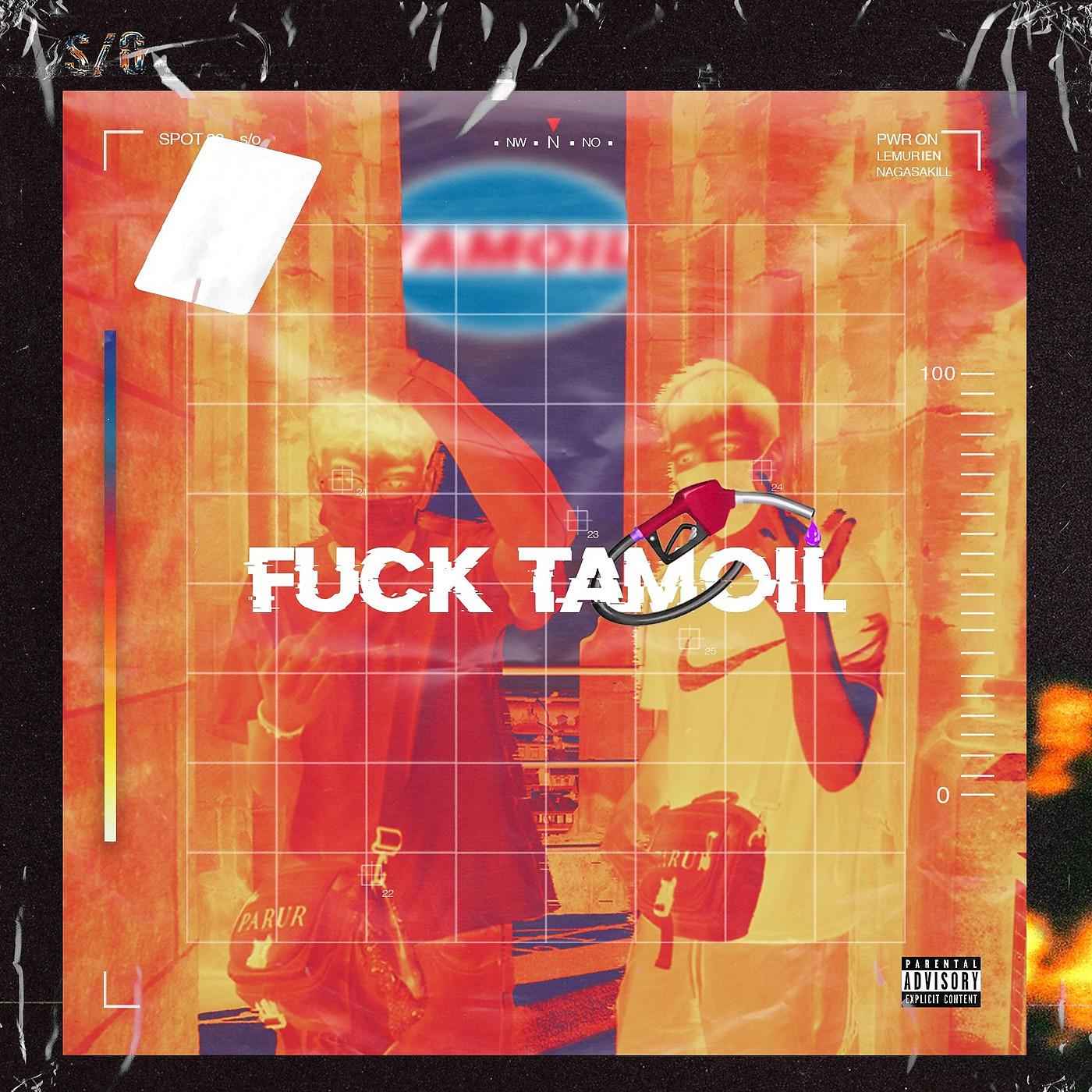 Постер альбома Fuck Tamoil