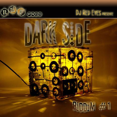 Постер альбома Dark Side Riddim By Dj Redeyes