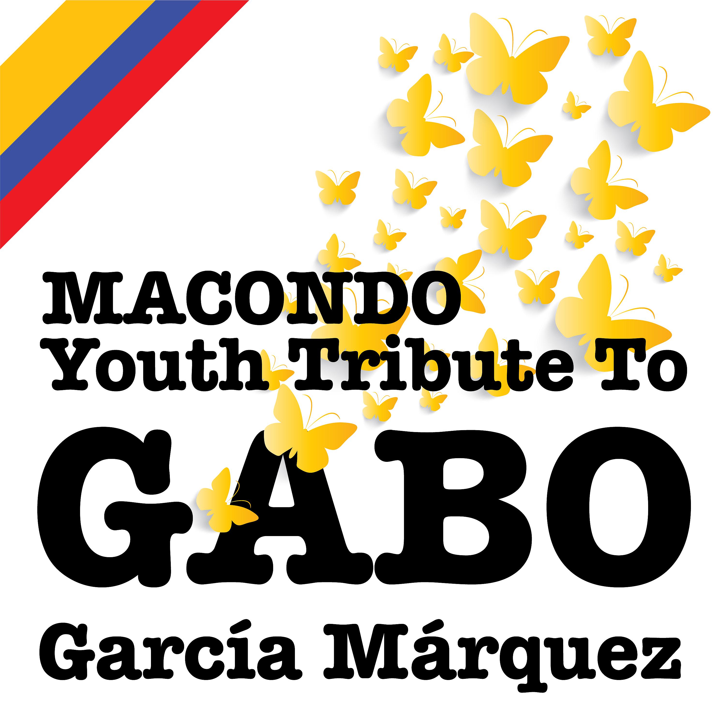 Постер альбома Macondo Youth Tribute To: Gabo García Márquez
