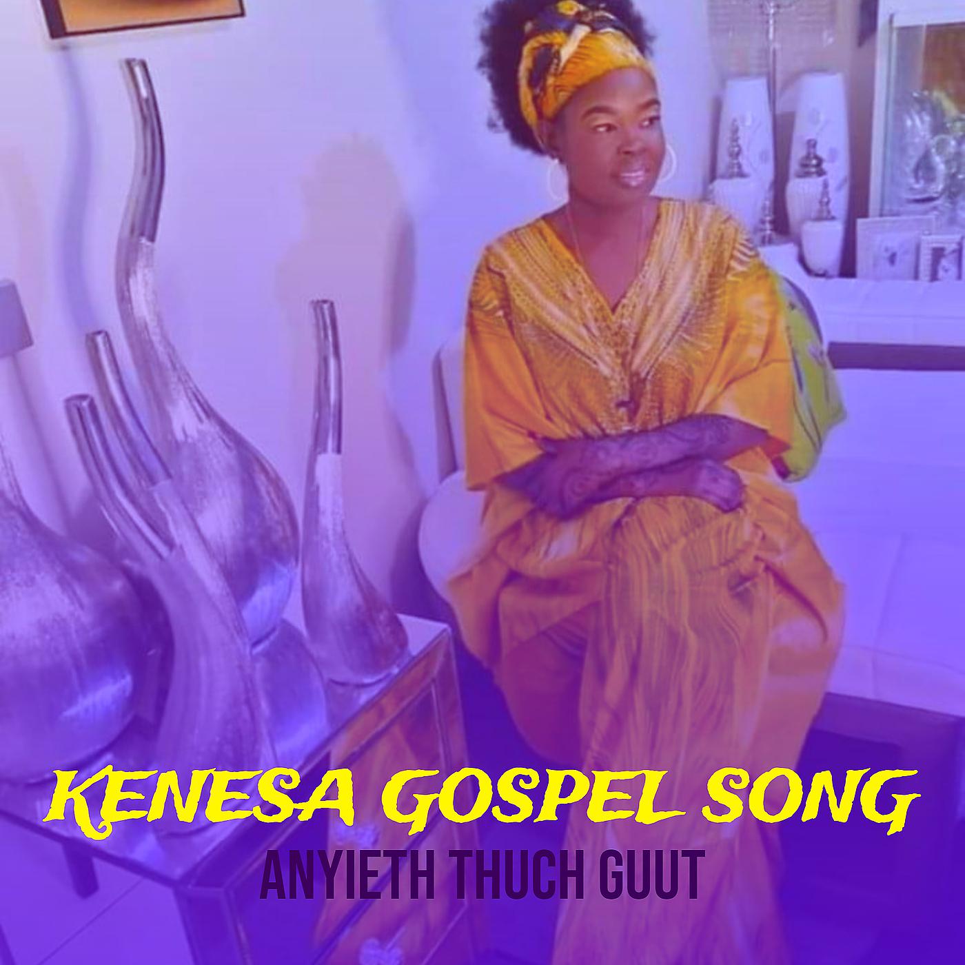 Постер альбома Kenesa Gospel Song