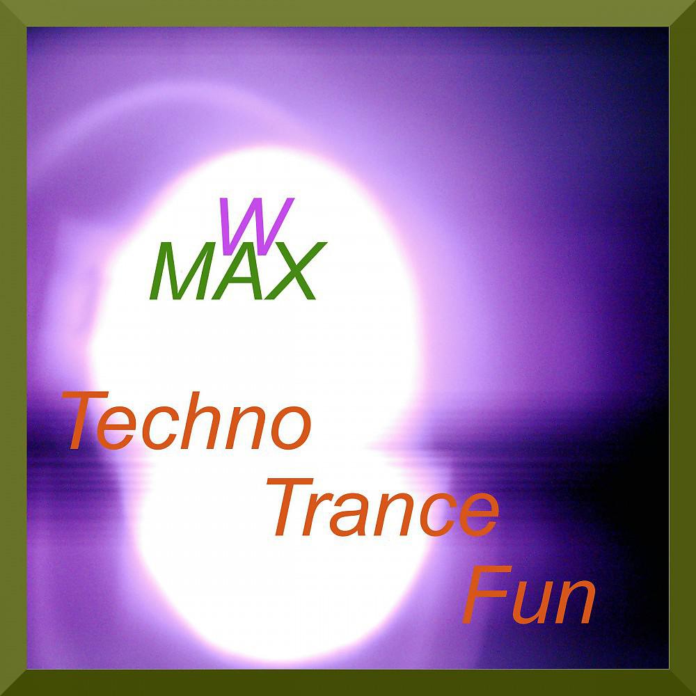 Постер альбома Techno Trance Fun