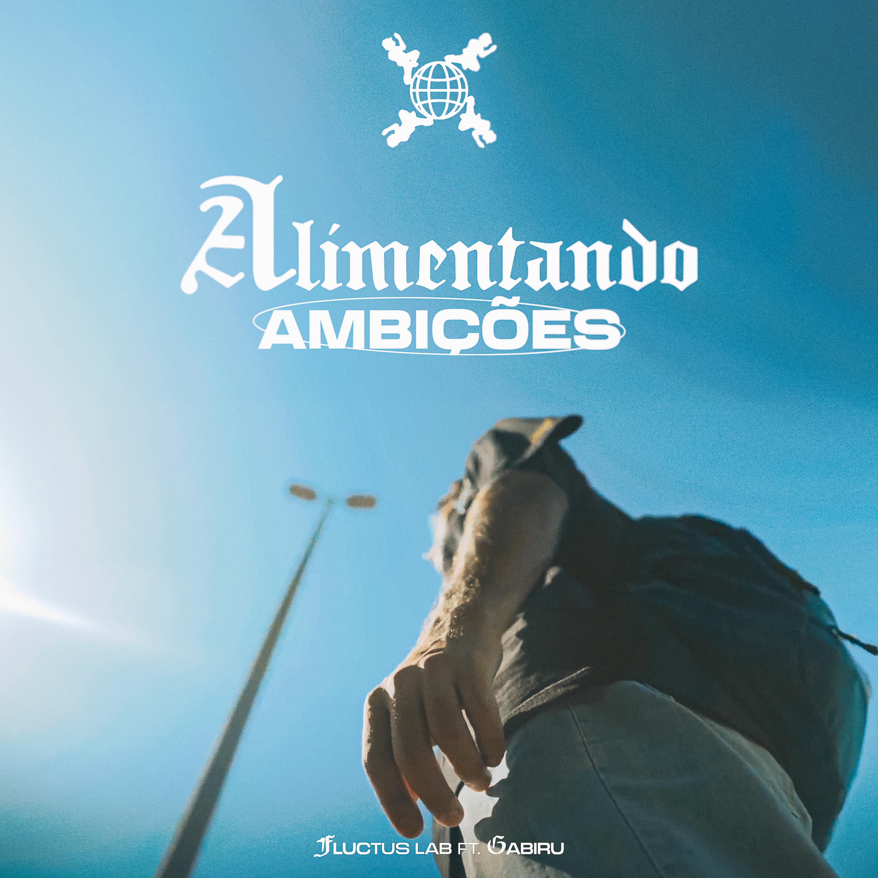 Постер альбома Alimentando Ambições