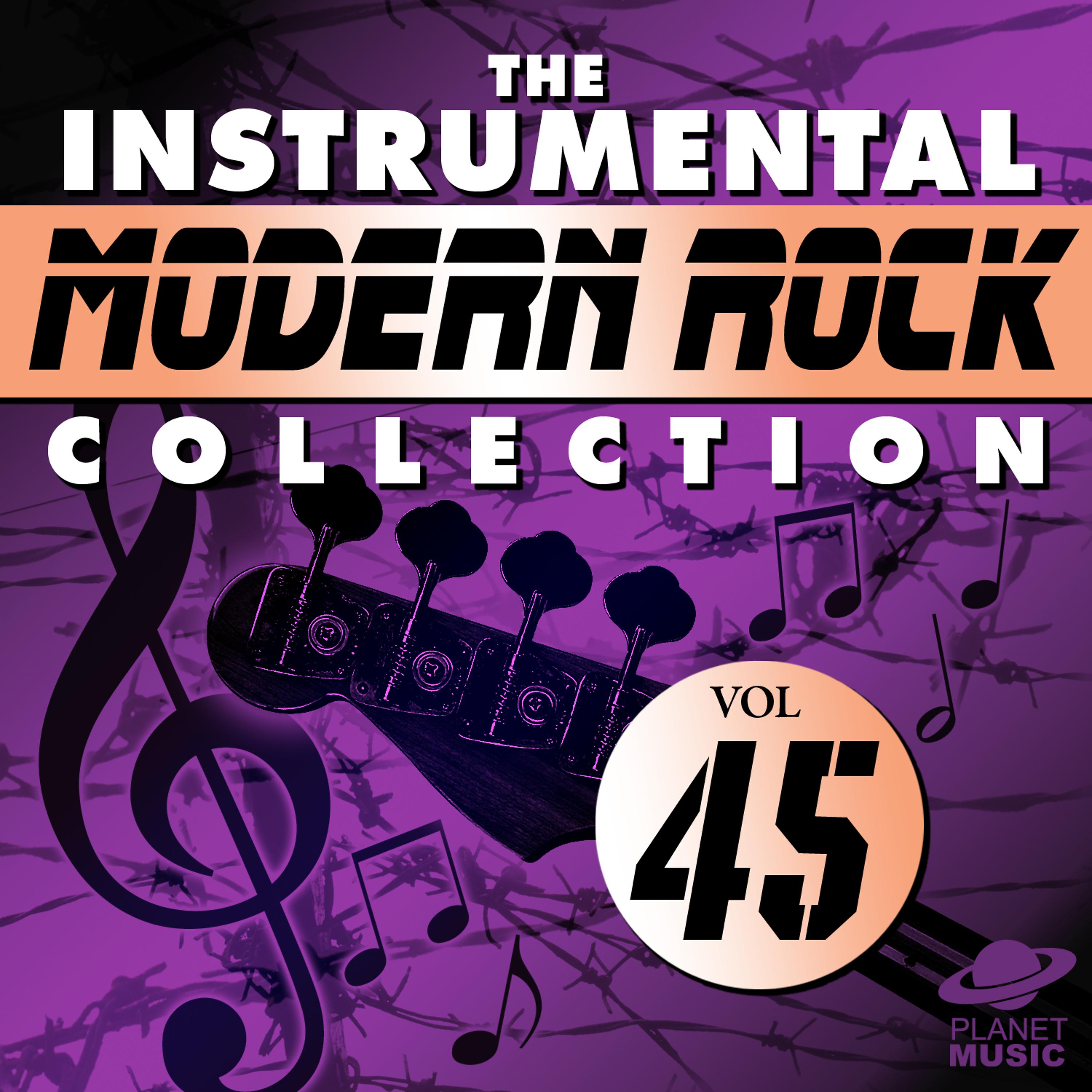 Постер альбома The Instrumental Modern Rock Collection, Vol. 45