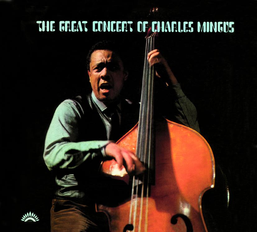 Постер альбома The Great Concert of Charles Mingus