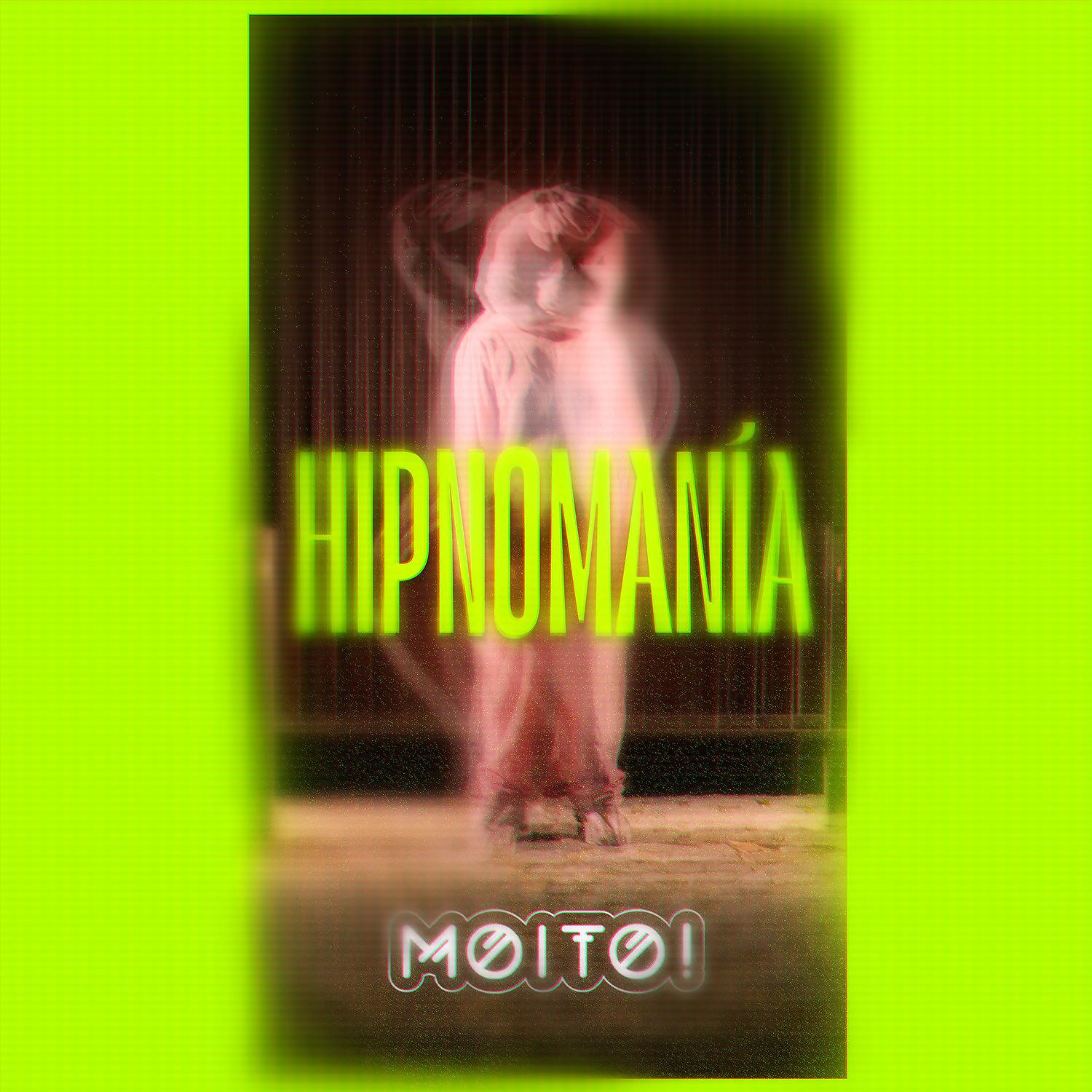 Постер альбома Hipnomanía